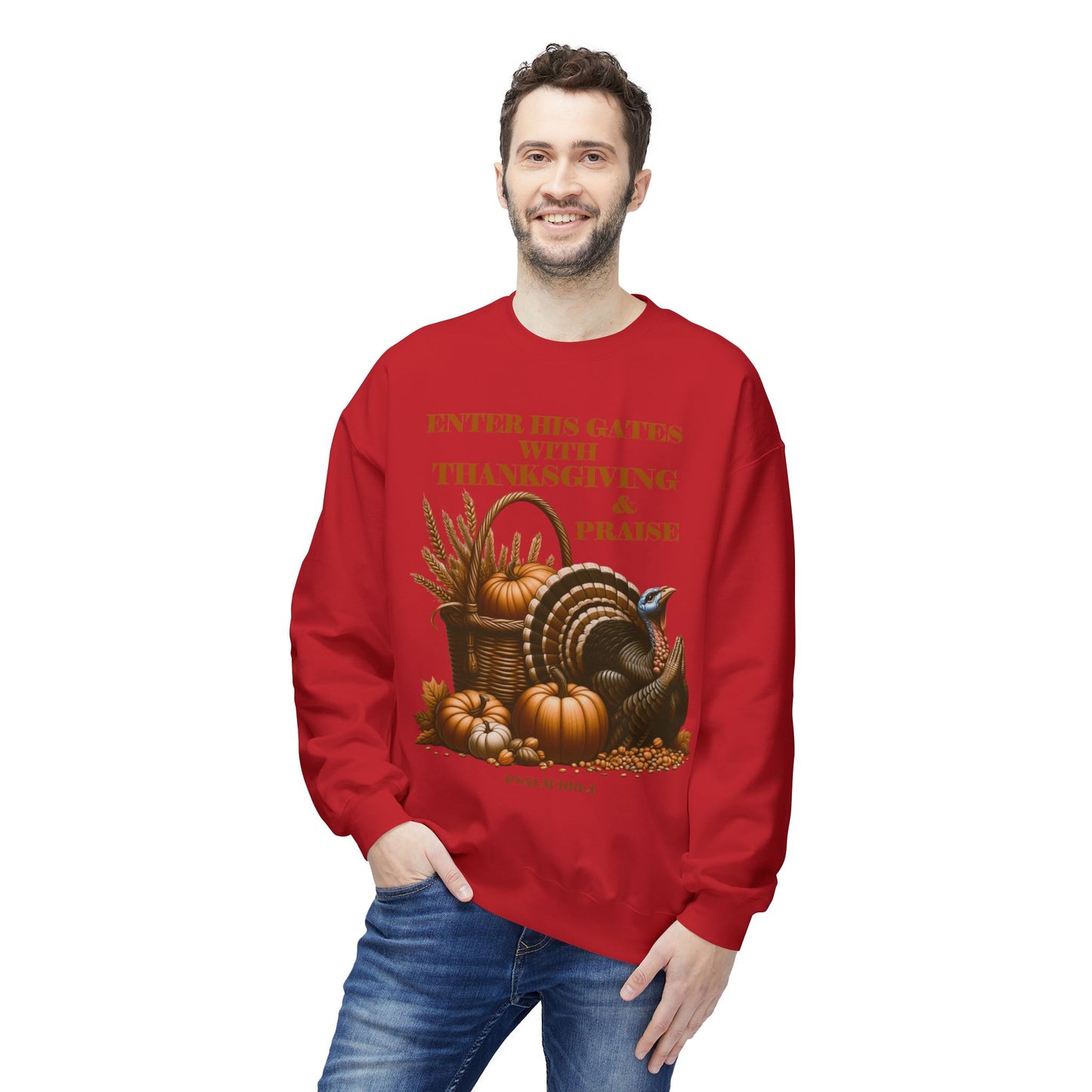 Christian Sweatshirt - Psalm 100:4 Thanksgiving and Praise