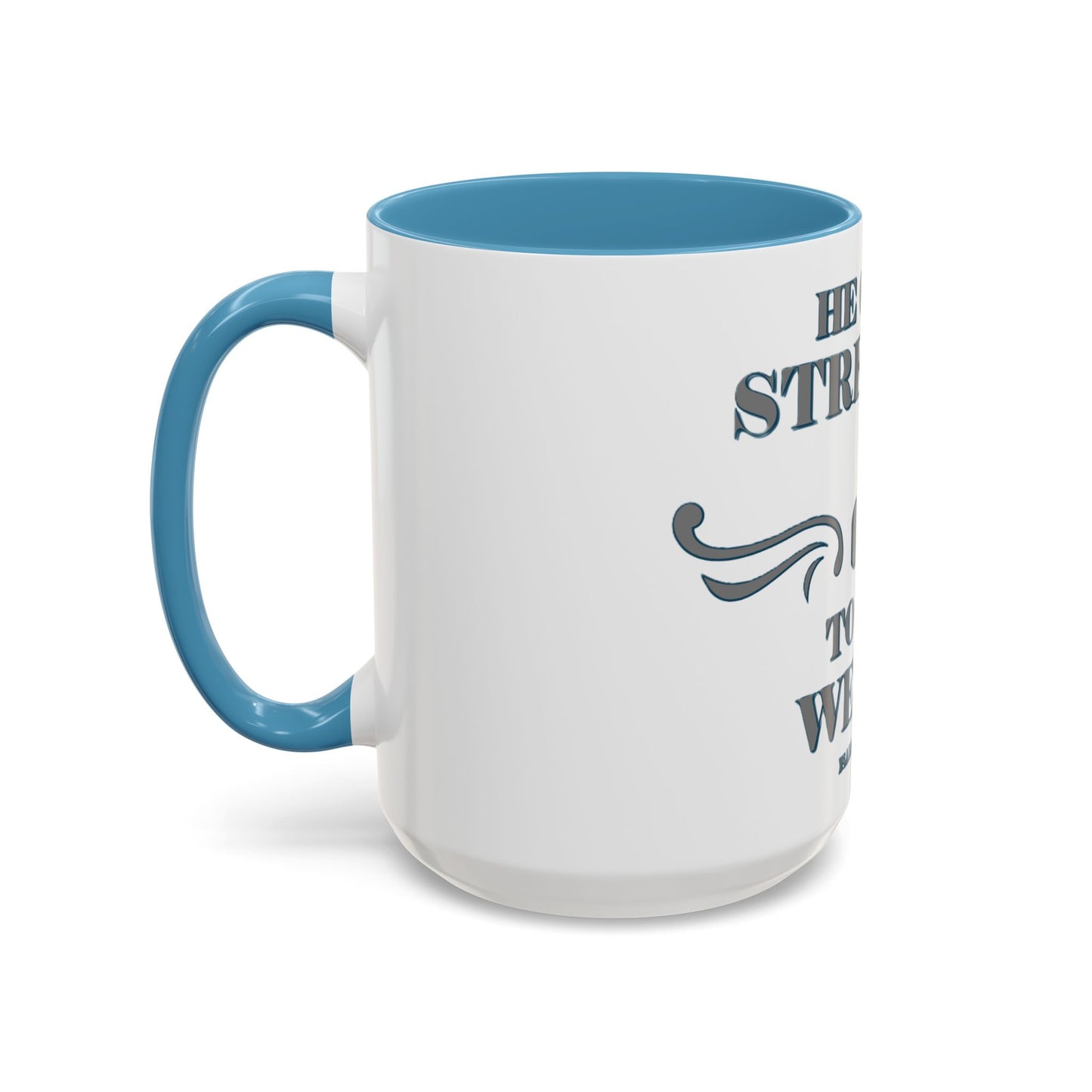 Mug - Bible Verse Isaiah 40:29-31 'He gives Strength to the Weary'