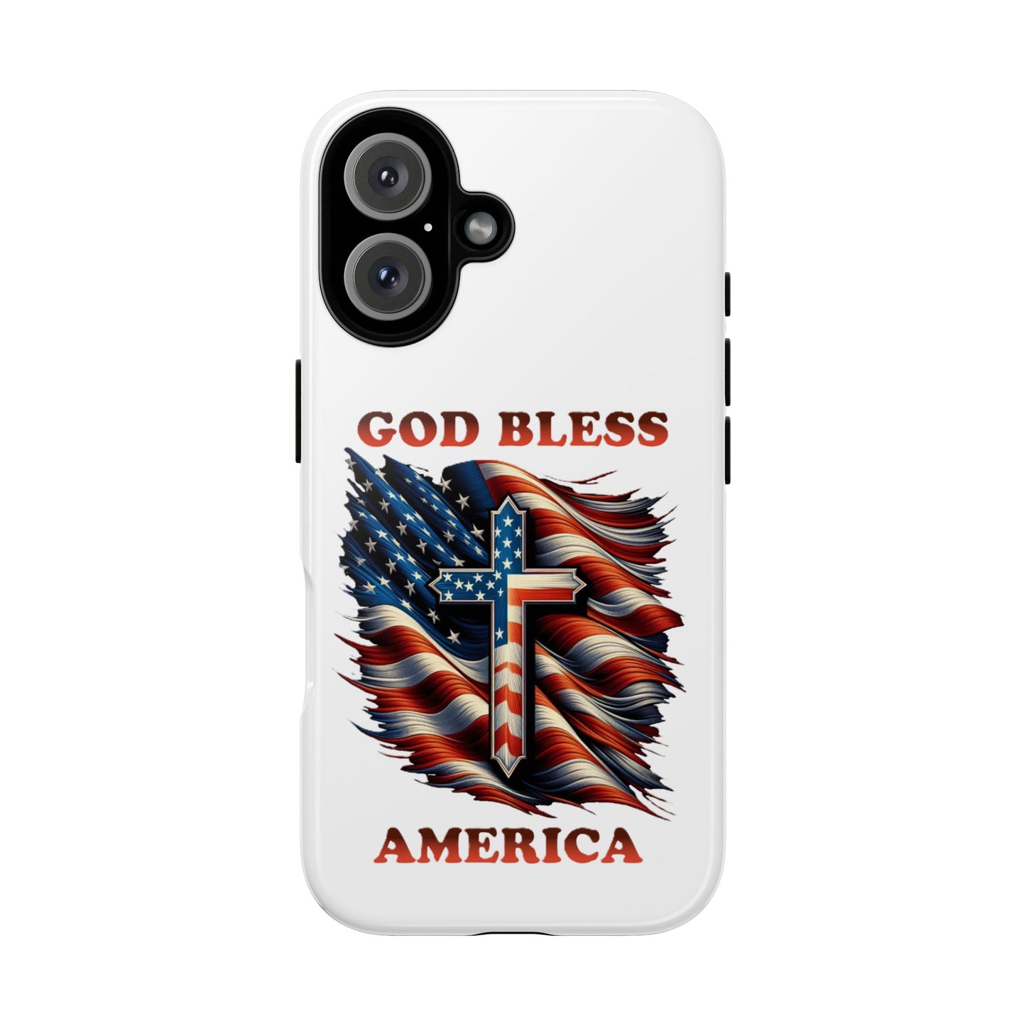 Tough Cases "GOD BLESS AMERICA"