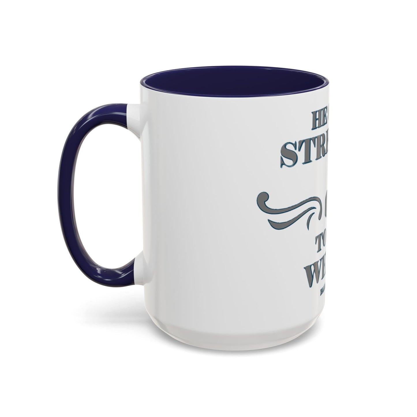 Mug - Bible Verse Isaiah 40:29-31 'He gives Strength to the Weary'