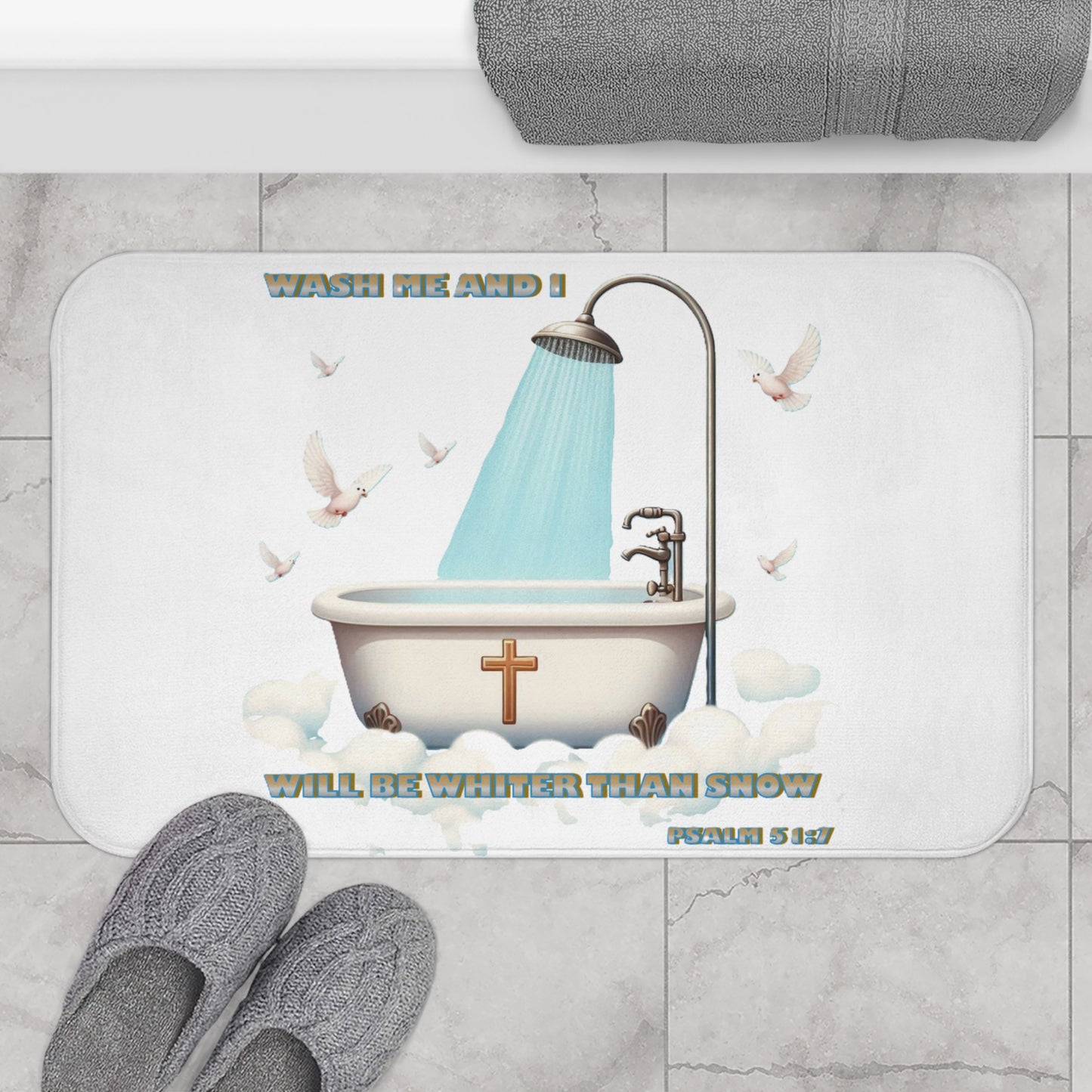 Bath Mat "WASH ME AND I WILL BE WHITER THAN SNOW"