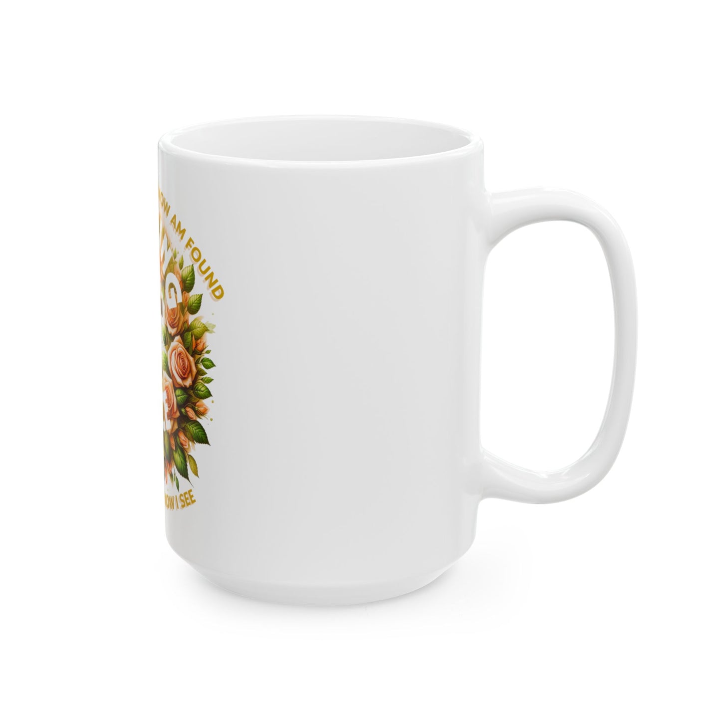 Ceramic Mug, (11oz, 15oz) "Amazing Grace"