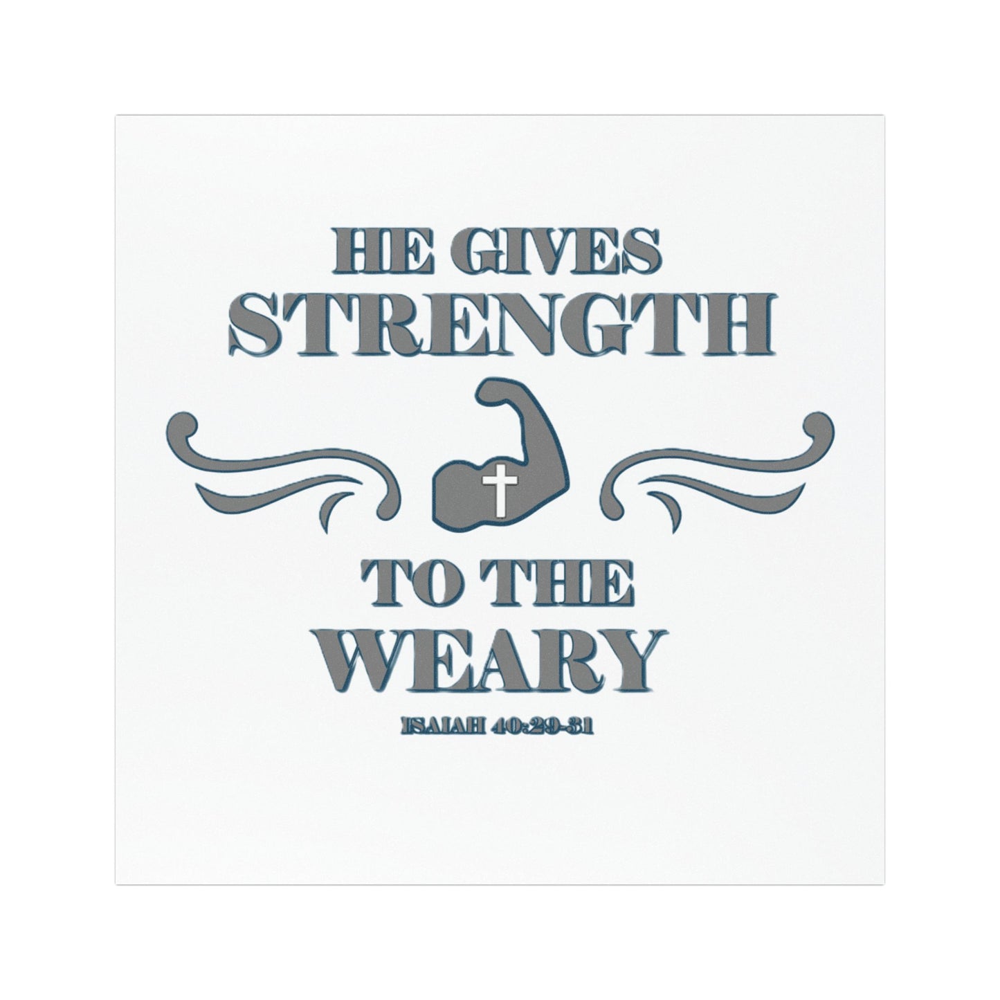 Car Magnets - Bible Verse 'He gives Strength to the Weary' Isaiah 40:29-31
