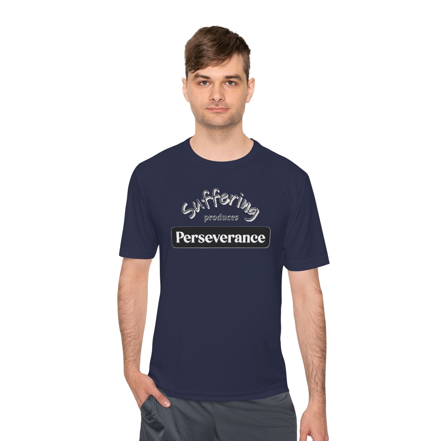 Unisex Moisture "Suffering Produces Perseverance" Wicking Tee