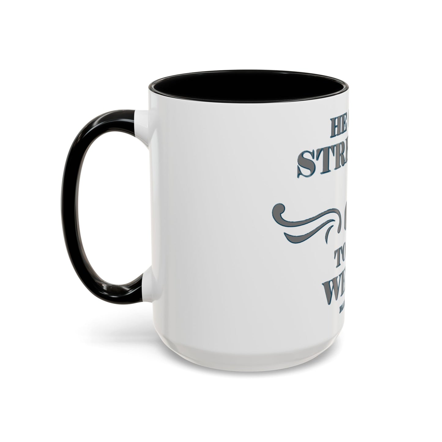 Mug - Bible Verse Isaiah 40:29-31 'He gives Strength to the Weary'