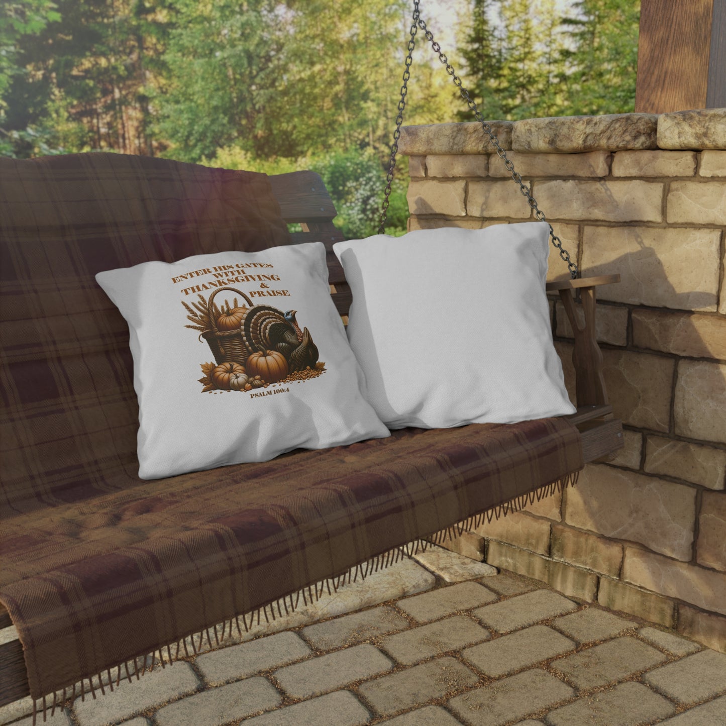 Outdoor Pillows with Bible Verse Psalm 100:4