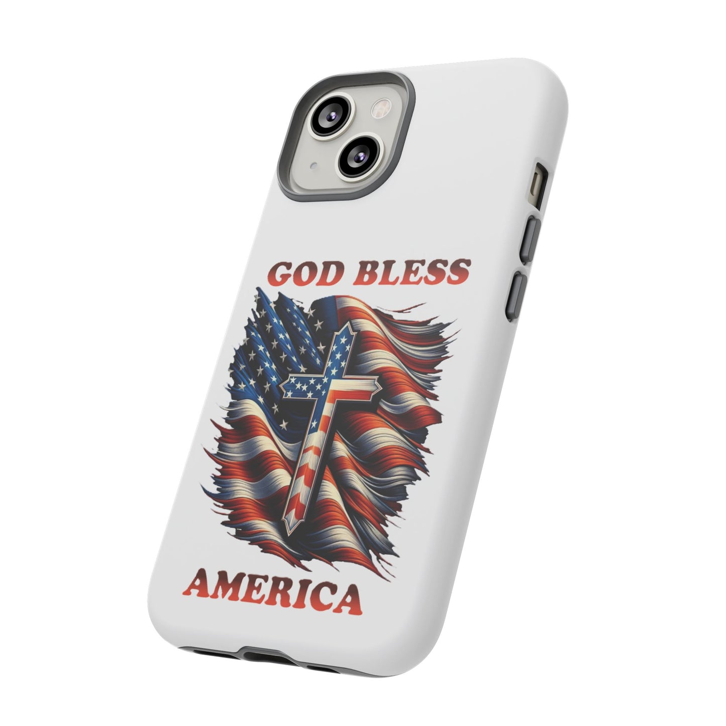 Tough Cases "GOD BLESS AMERICA"
