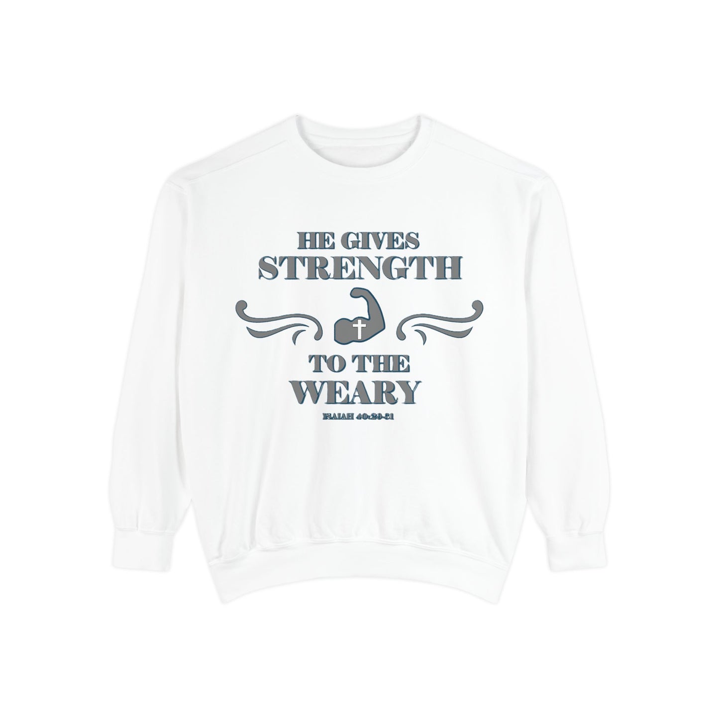 Bible Verse Isaiah 40:29-31 Unisex Sweatshirt 'He Gives Strength to the Weary'