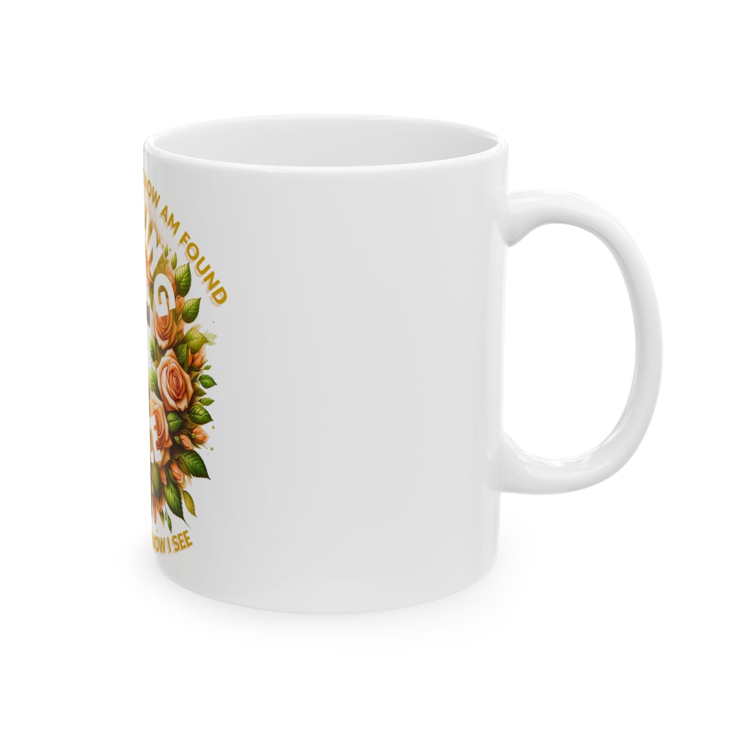 Ceramic Mug, (11oz, 15oz) "Amazing Grace"