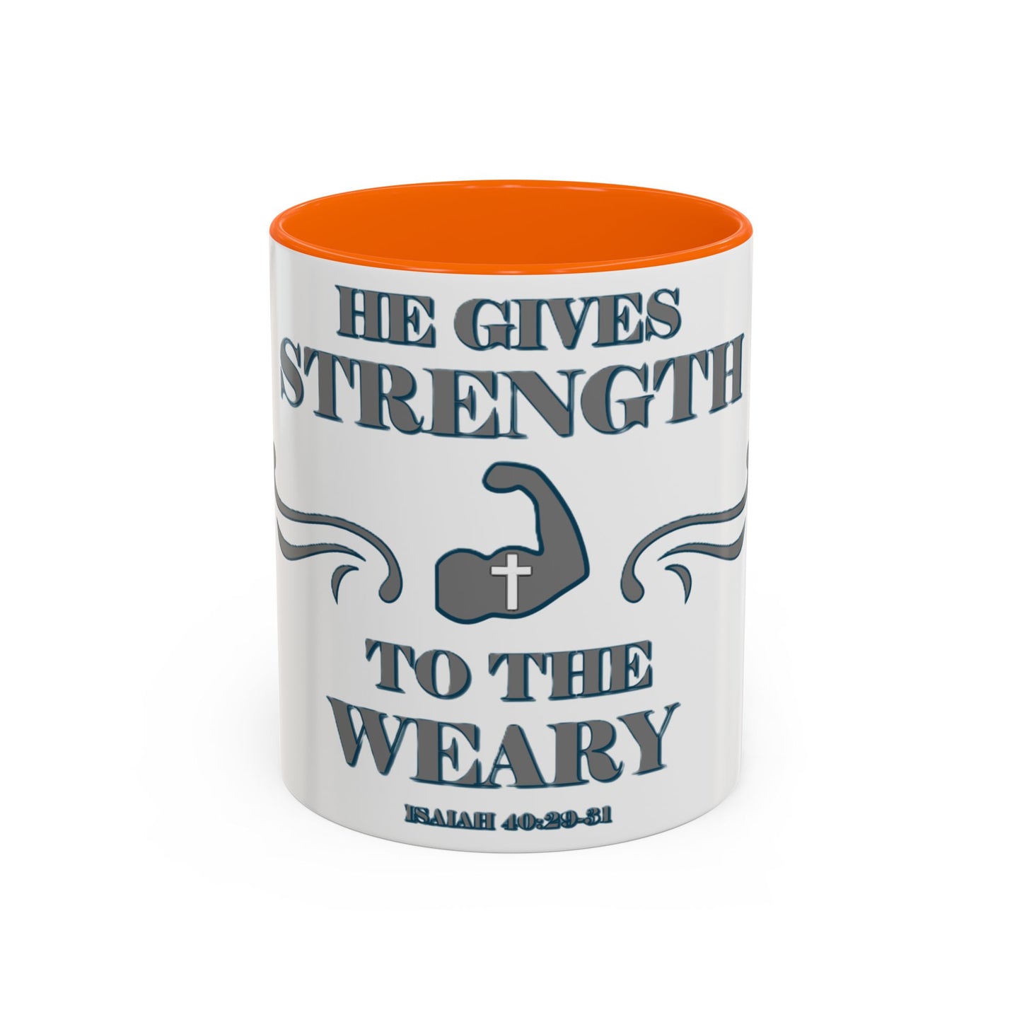 Mug - Bible Verse Isaiah 40:29-31 'He gives Strength to the Weary'