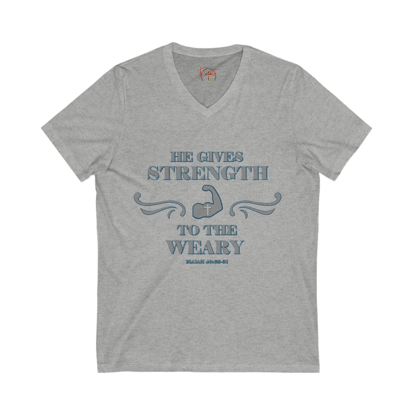 T-Shirt - Bible Verse Isaiah 40:29-31 'He gives Strength to the Weary'