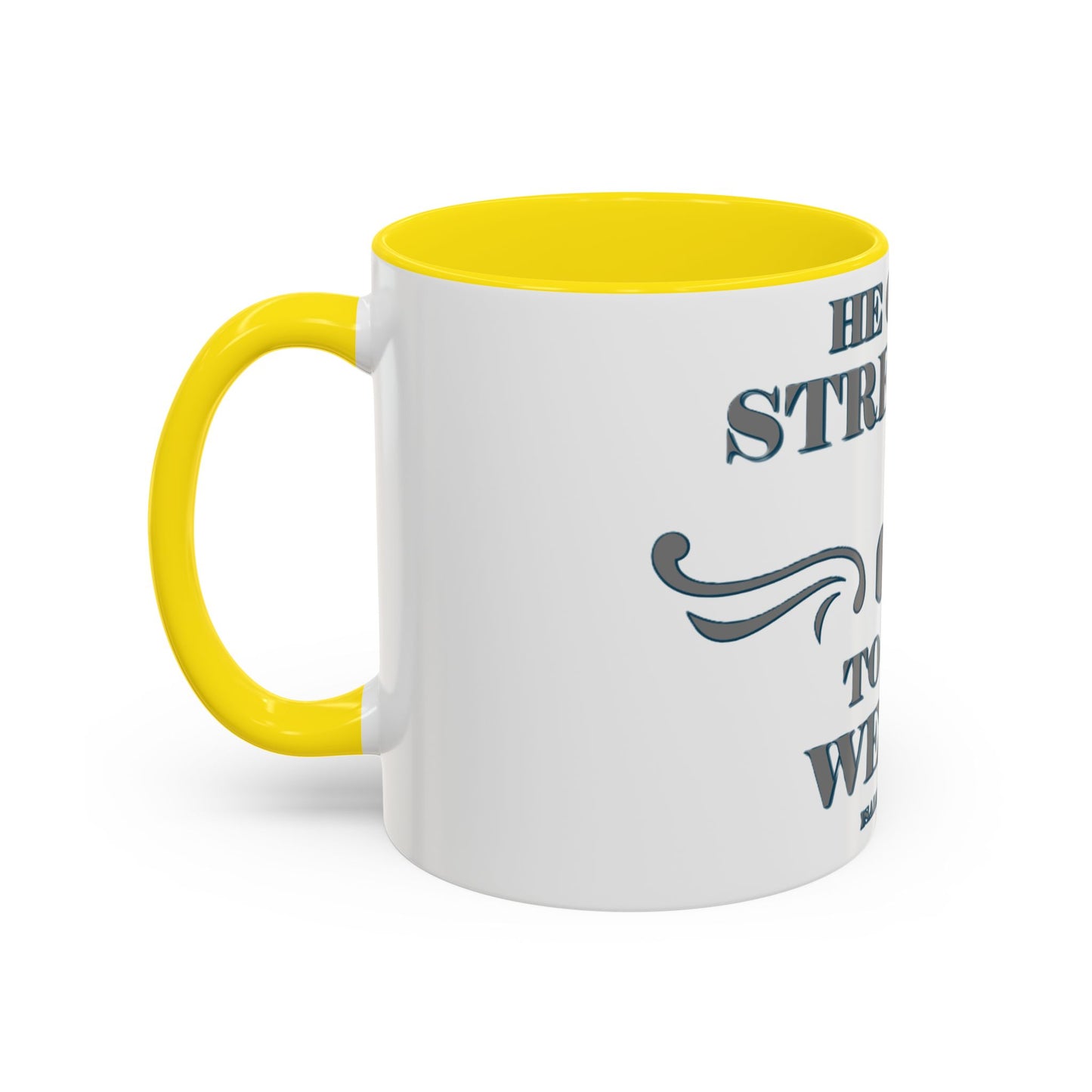 Mug - Bible Verse Isaiah 40:29-31 'He gives Strength to the Weary'