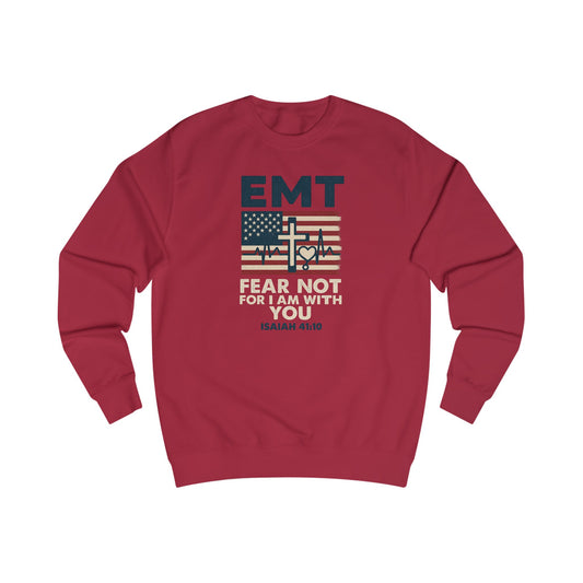 EMT Isaiah 41:10 Sweatshirt — 'Fear Not For I Am With You' Inspirational Crewneck