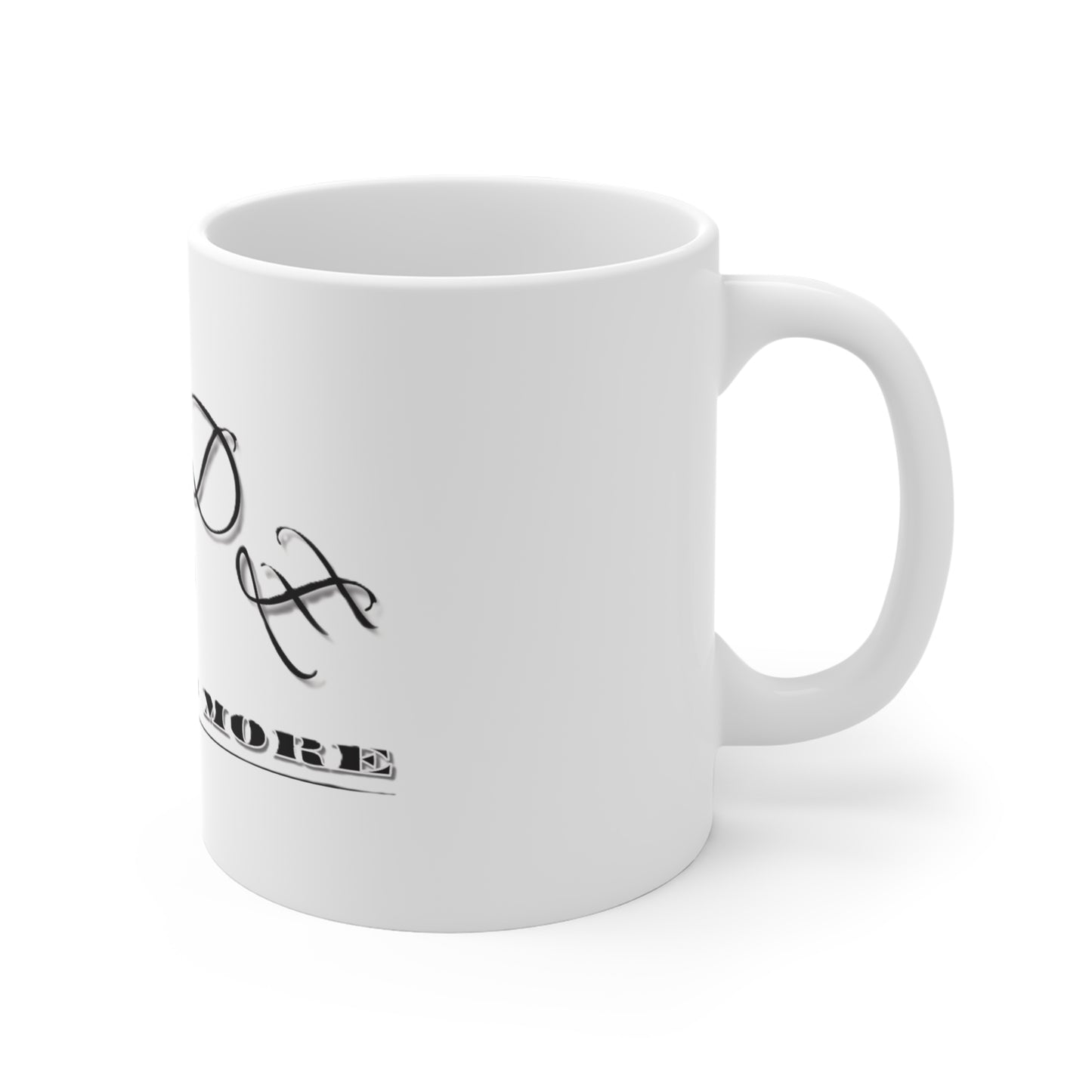 Mug 11oz "Made for More."