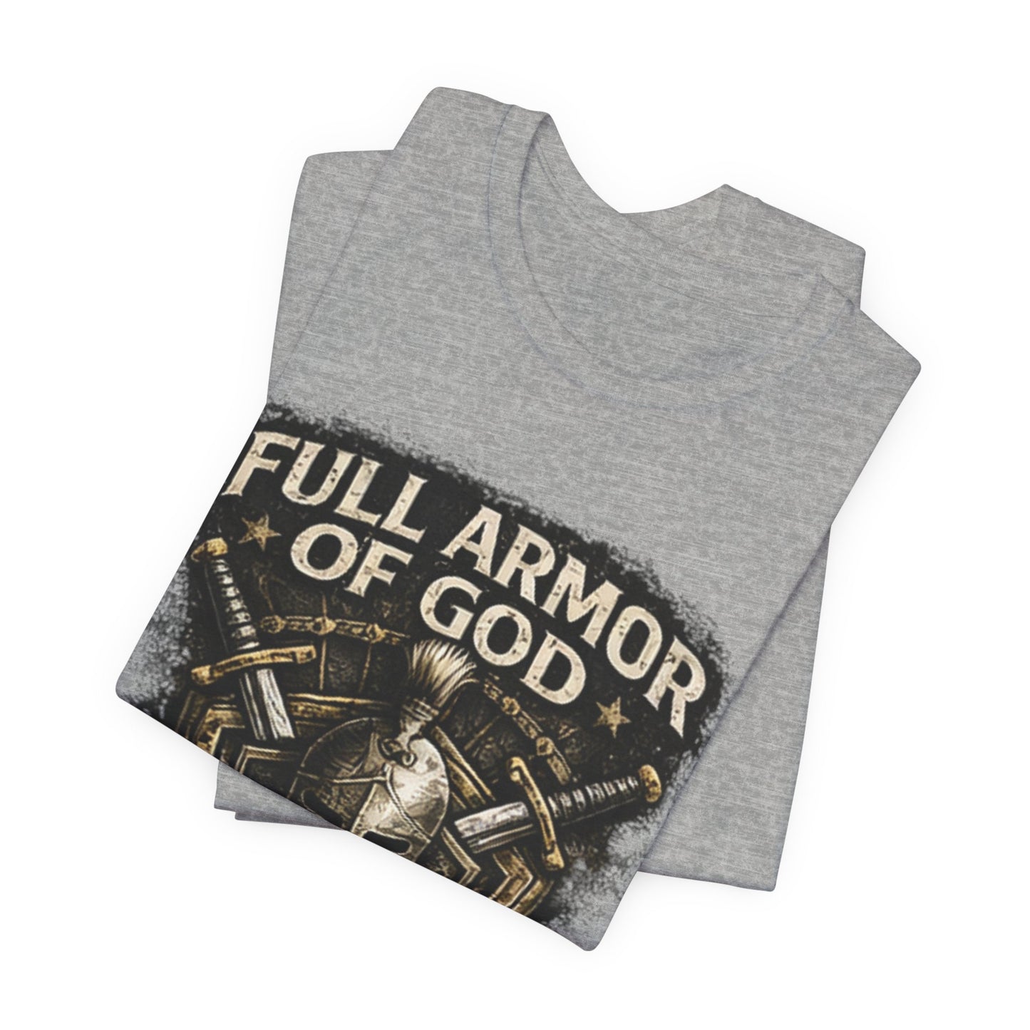 Full Armor of God T-Shirt — Ephesians 6:11 Christian Faith Tee