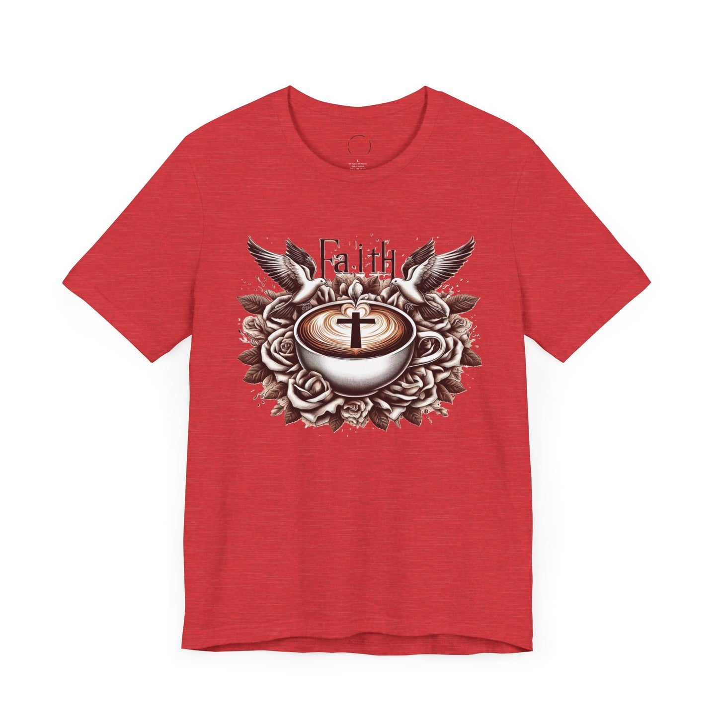 Unisex Jersey Short Sleeve Tee "Faith and Coffee"