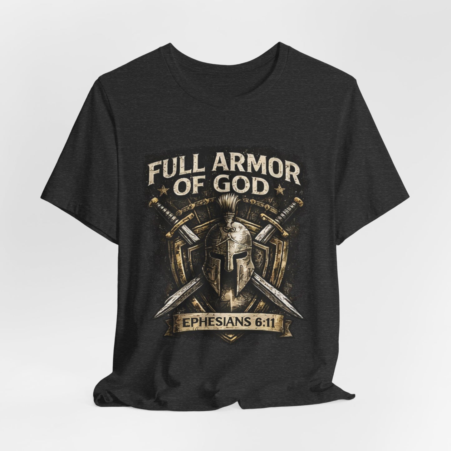 Full Armor of God T-Shirt — Ephesians 6:11 Christian Faith Tee