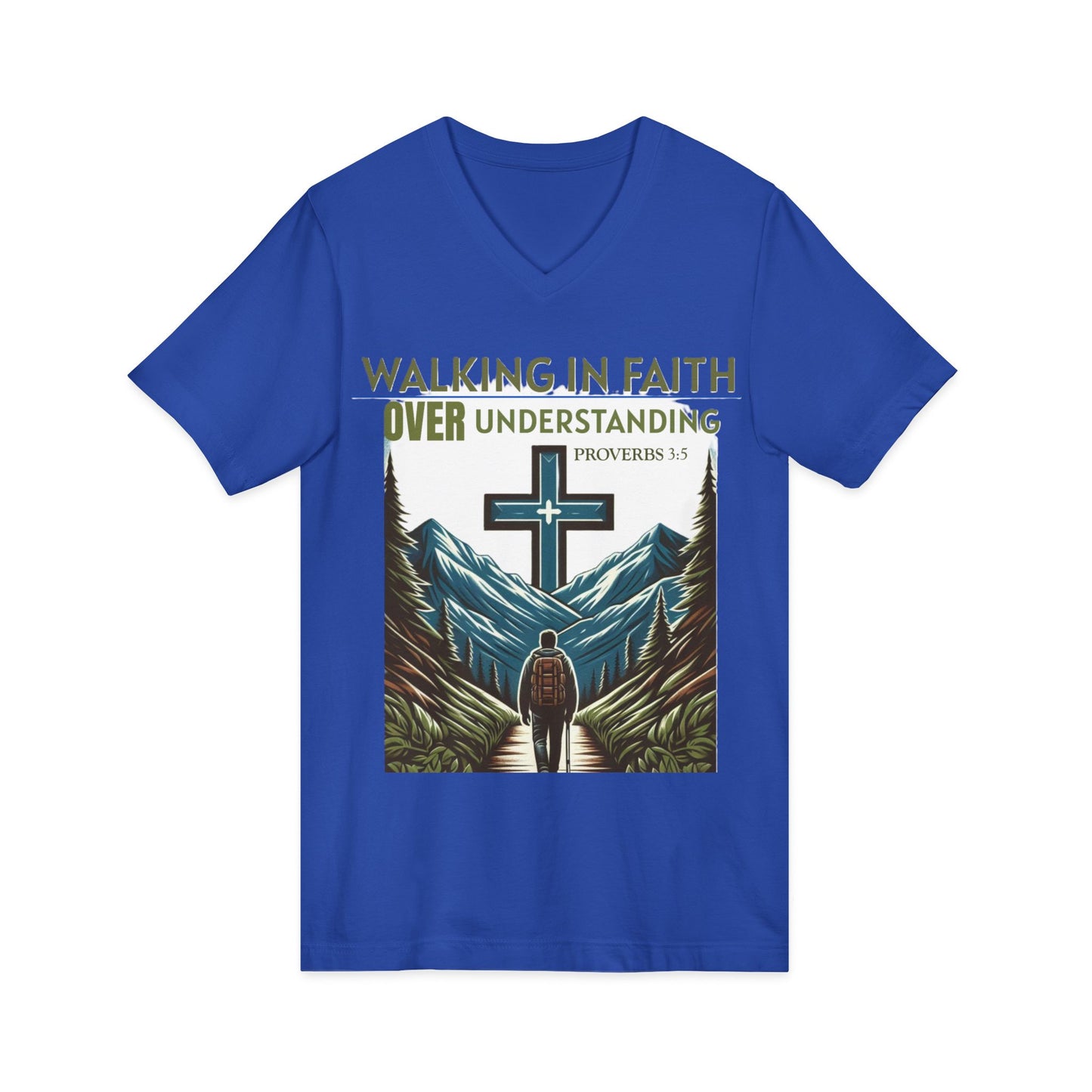 V-Neck Tee - Proverbs 3:5 'WALKING IN FAITH OVER UNDERSTANDING'