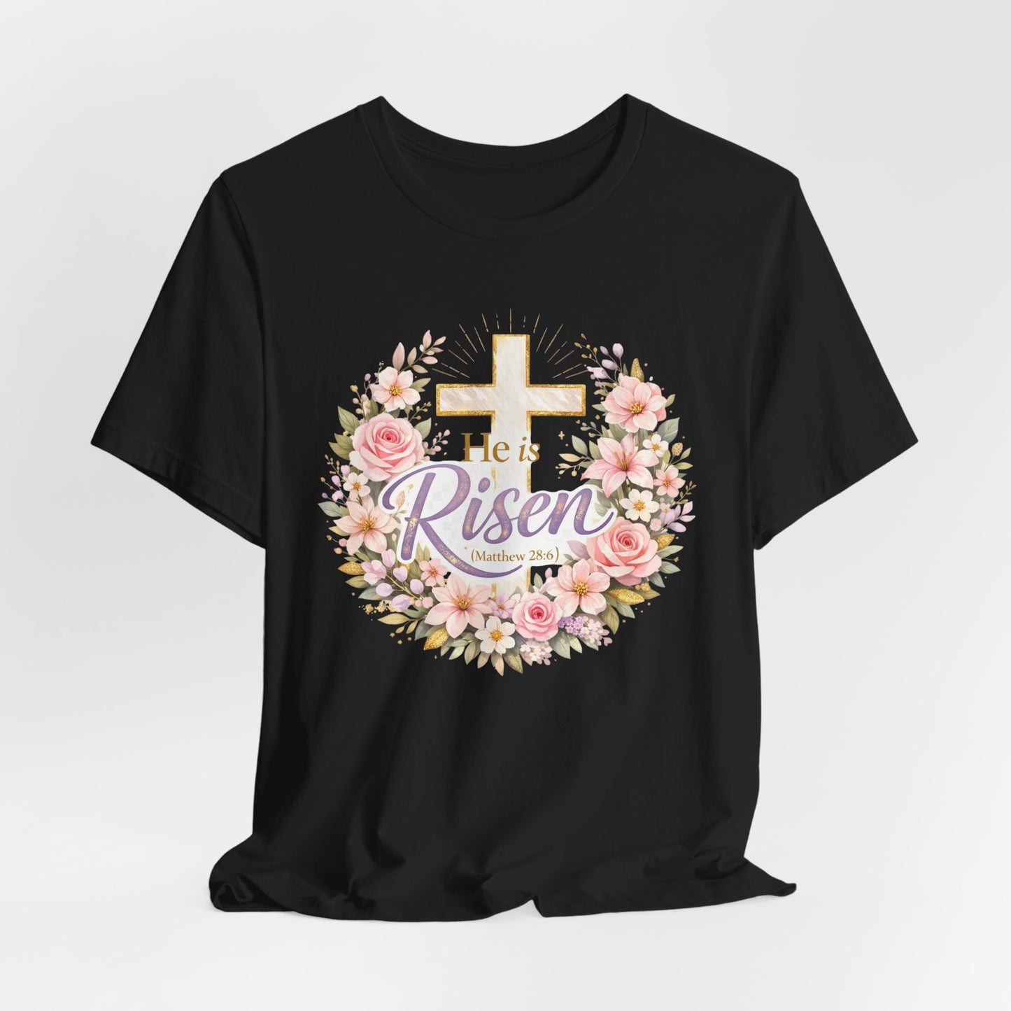 He Is Risen Floral Cross T-Shirt