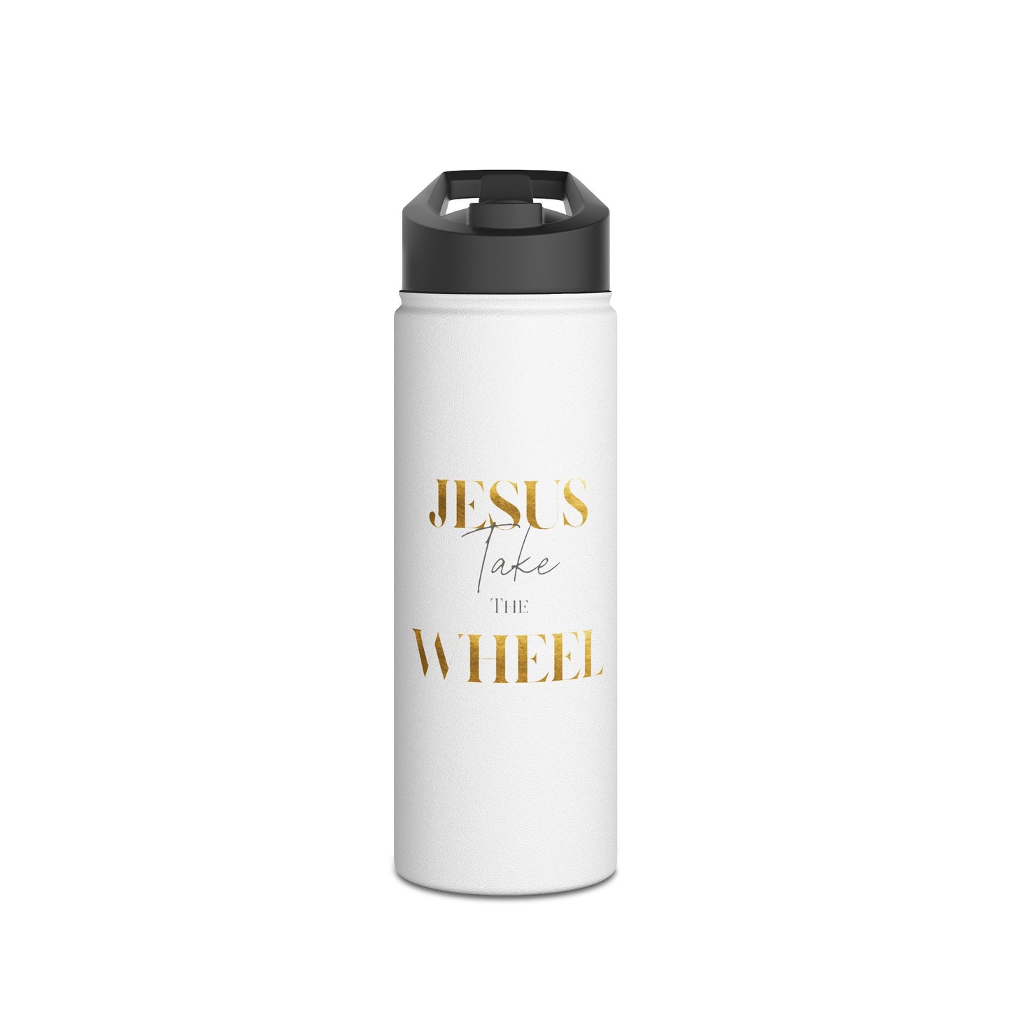 Stainless Steel Water Bottle, "Jesus take the Wheel", Standard Lid