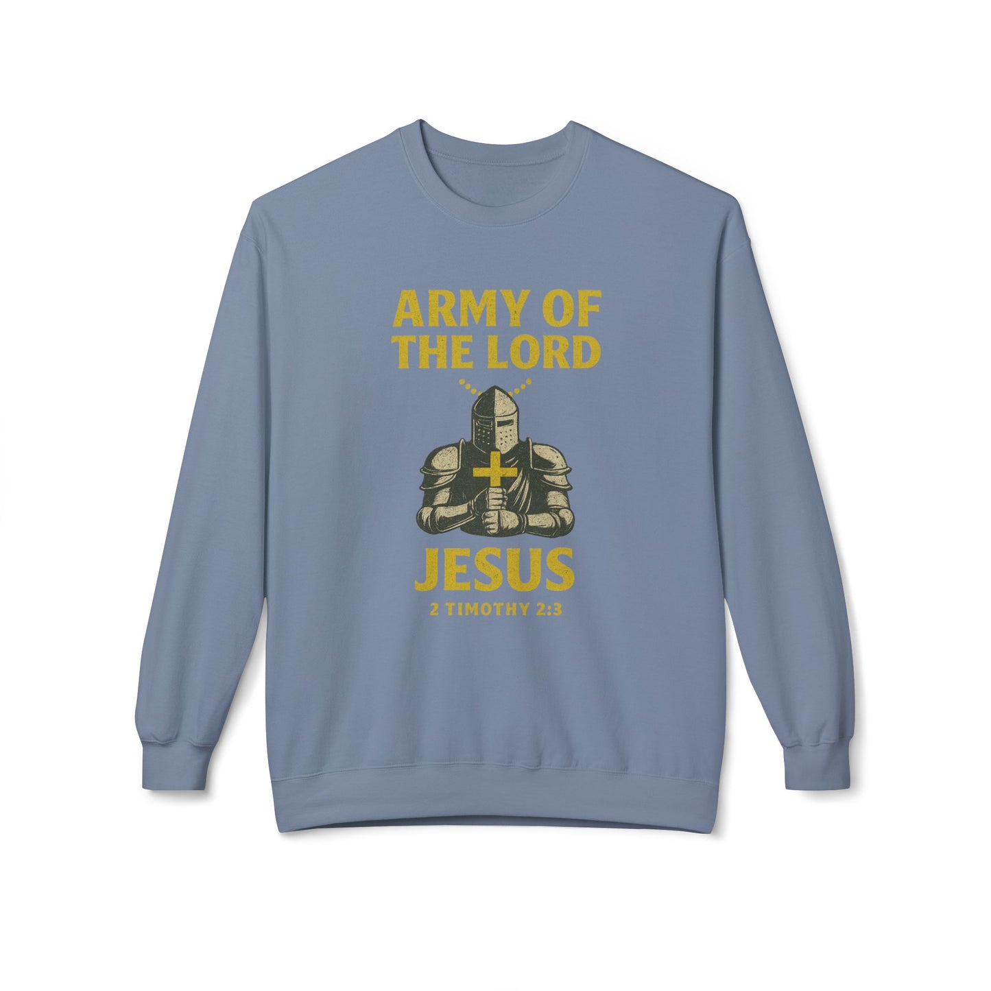 Christian Soldier Sweatshirt - Army of the Lord