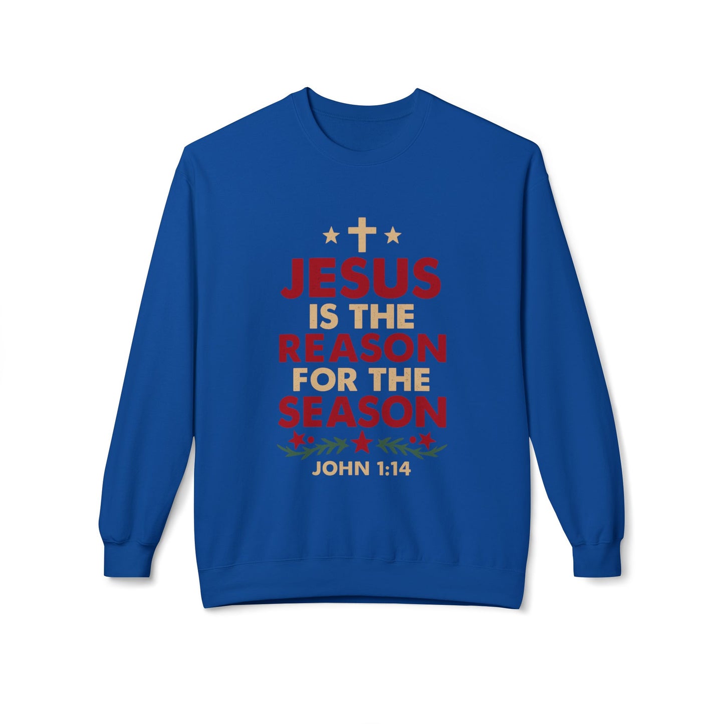 Jesus Is the Reason for the Season Crewneck Sweatshirt