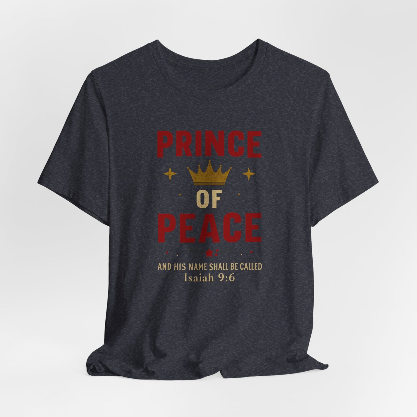 Prince of Peace Isaiah 9:6 T-Shirt — Bible Verse Christian Tee