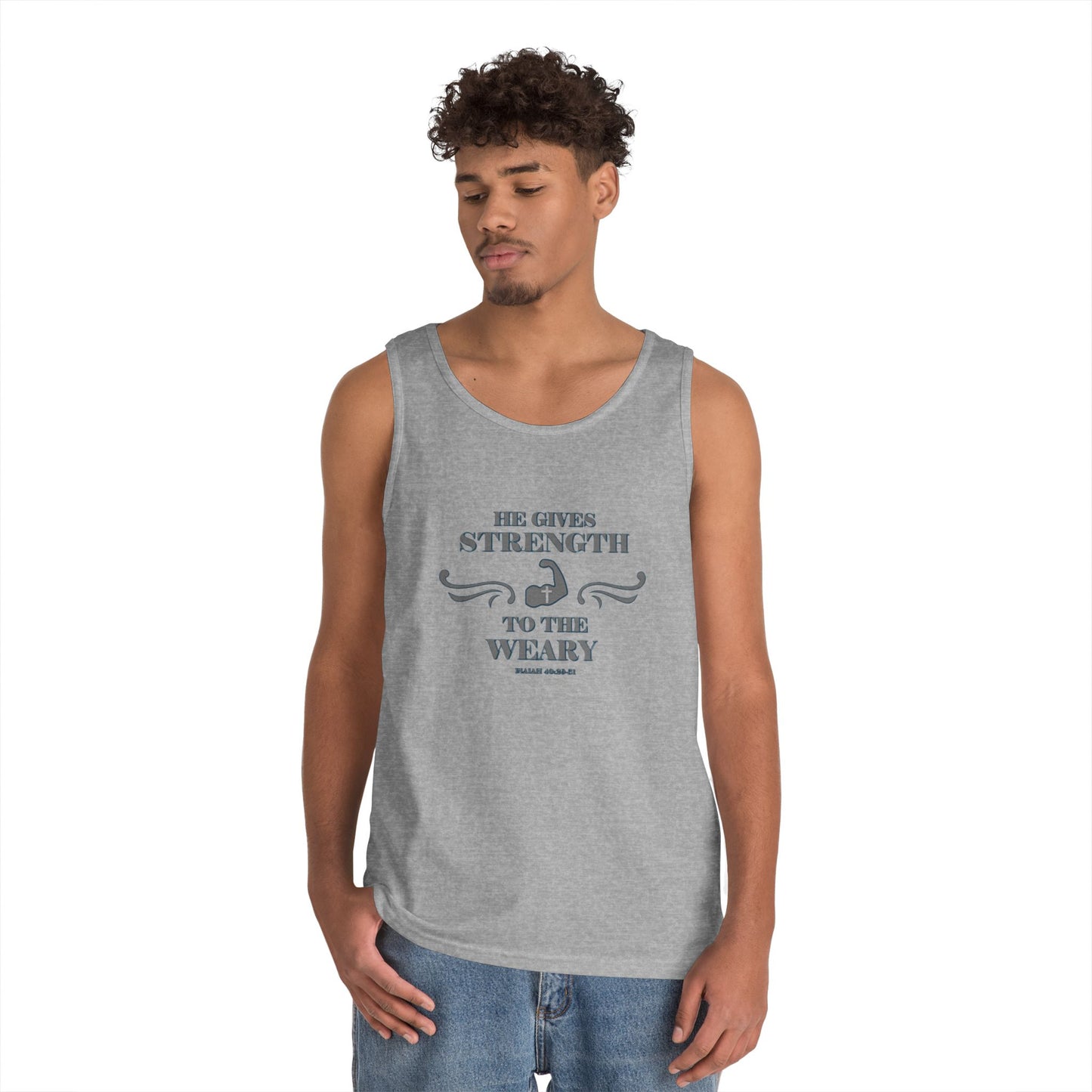 Tank Top - Bible Verse 'He gives Strength to the Weary' Isaiah 40:29-31