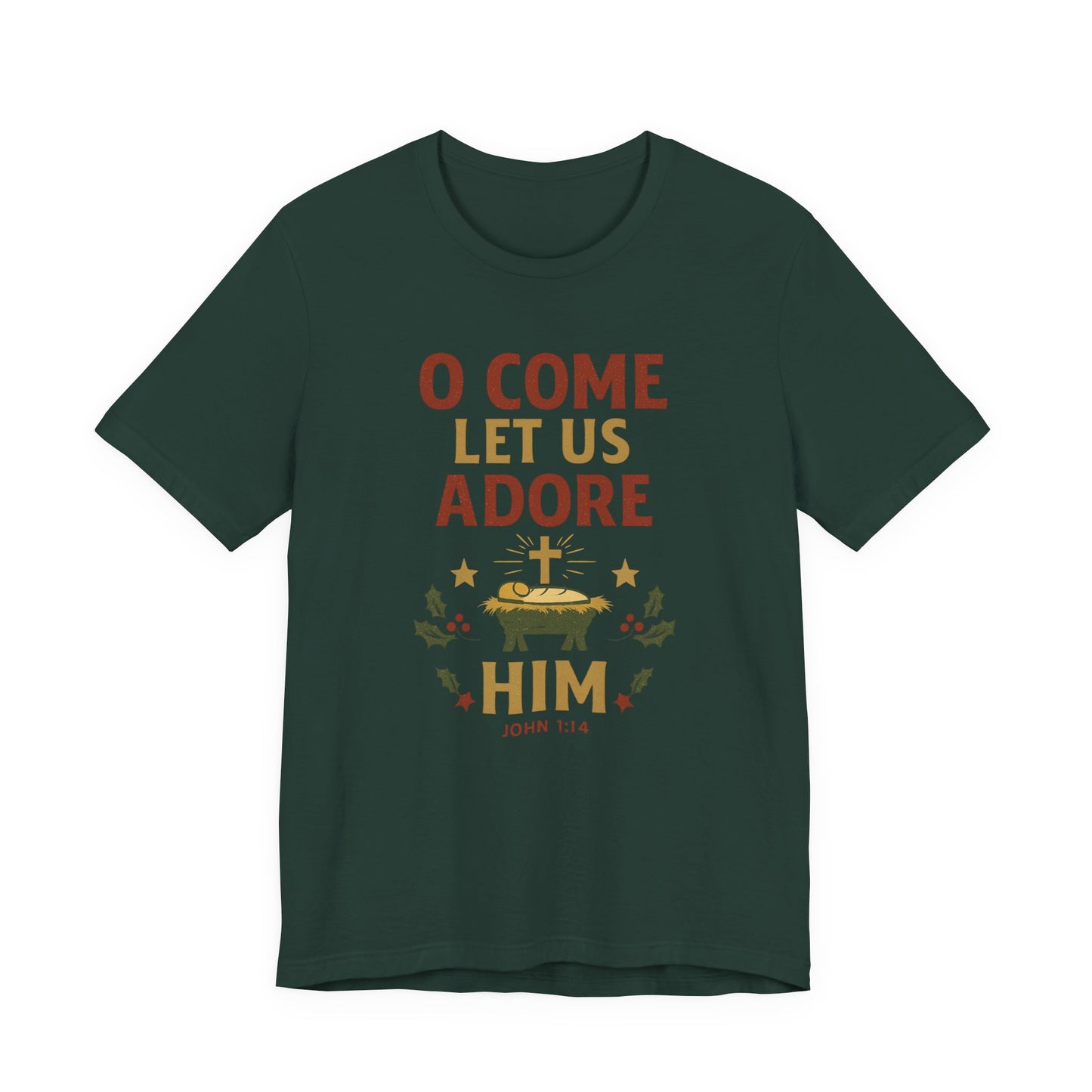 O Come Let Us Adore Him Christmas T-Shirt