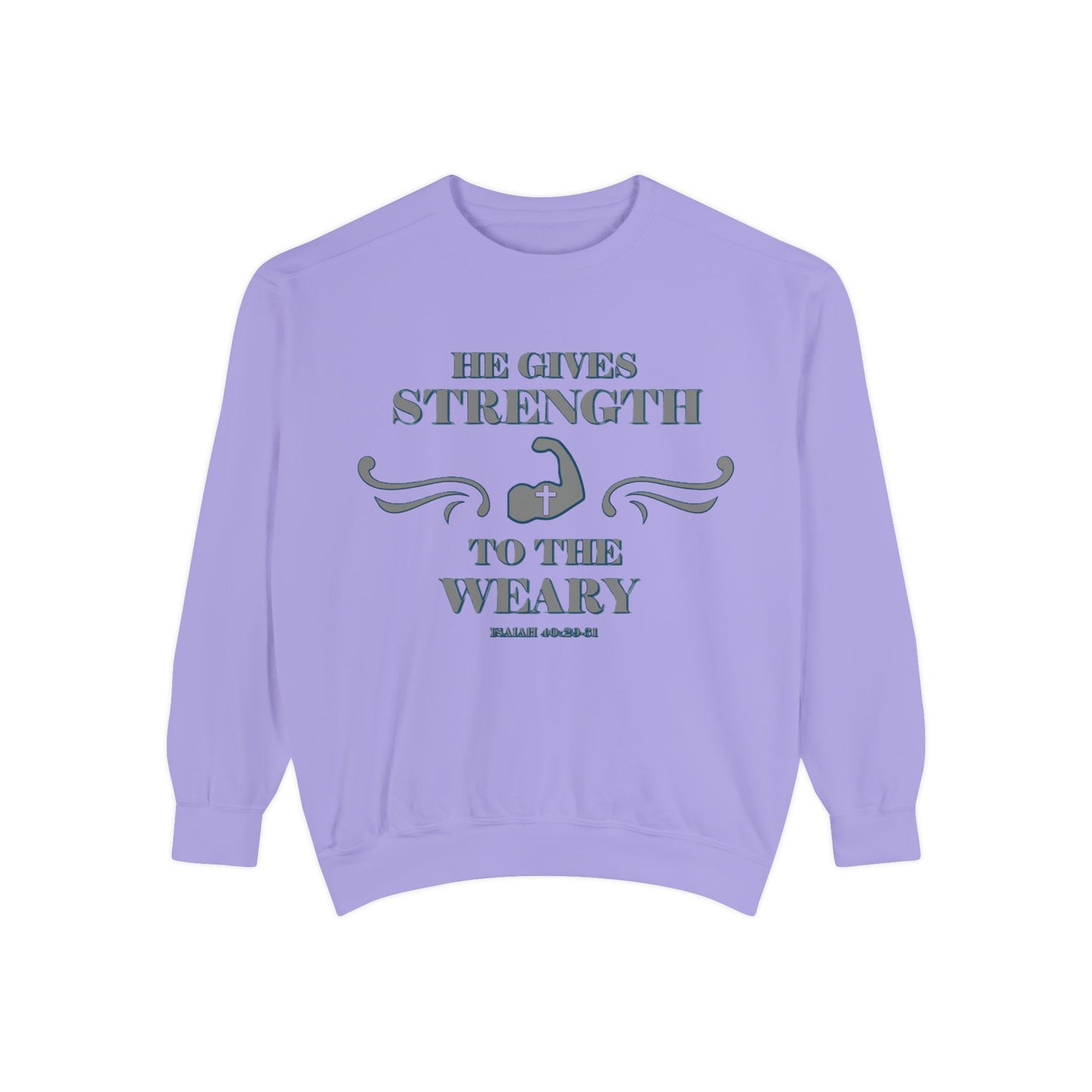 Copy of Bible Verse Isaiah 40:29-31 Unisex Sweatshirt 'He Gives Strength to the Weary'