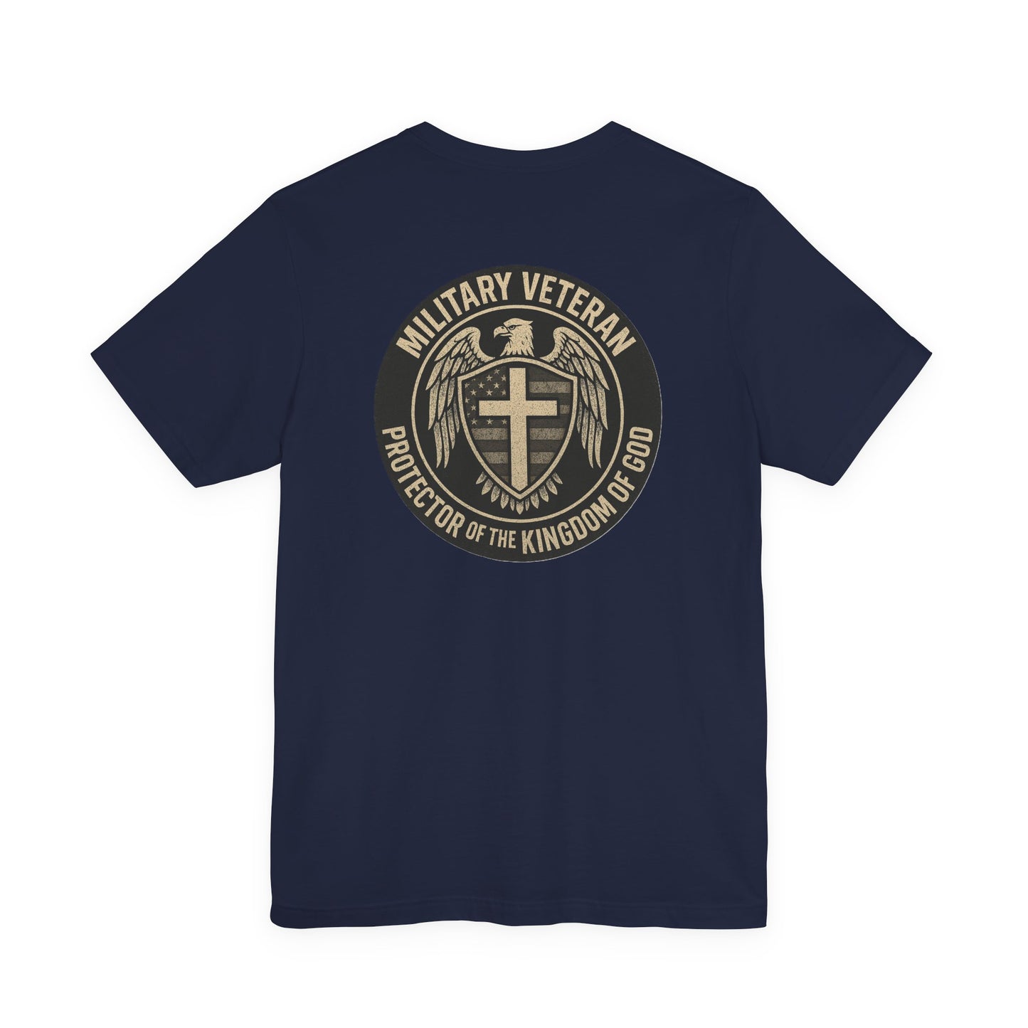Veteran Protector Tee — "Military Veteran Protector of the Kingdom of God"