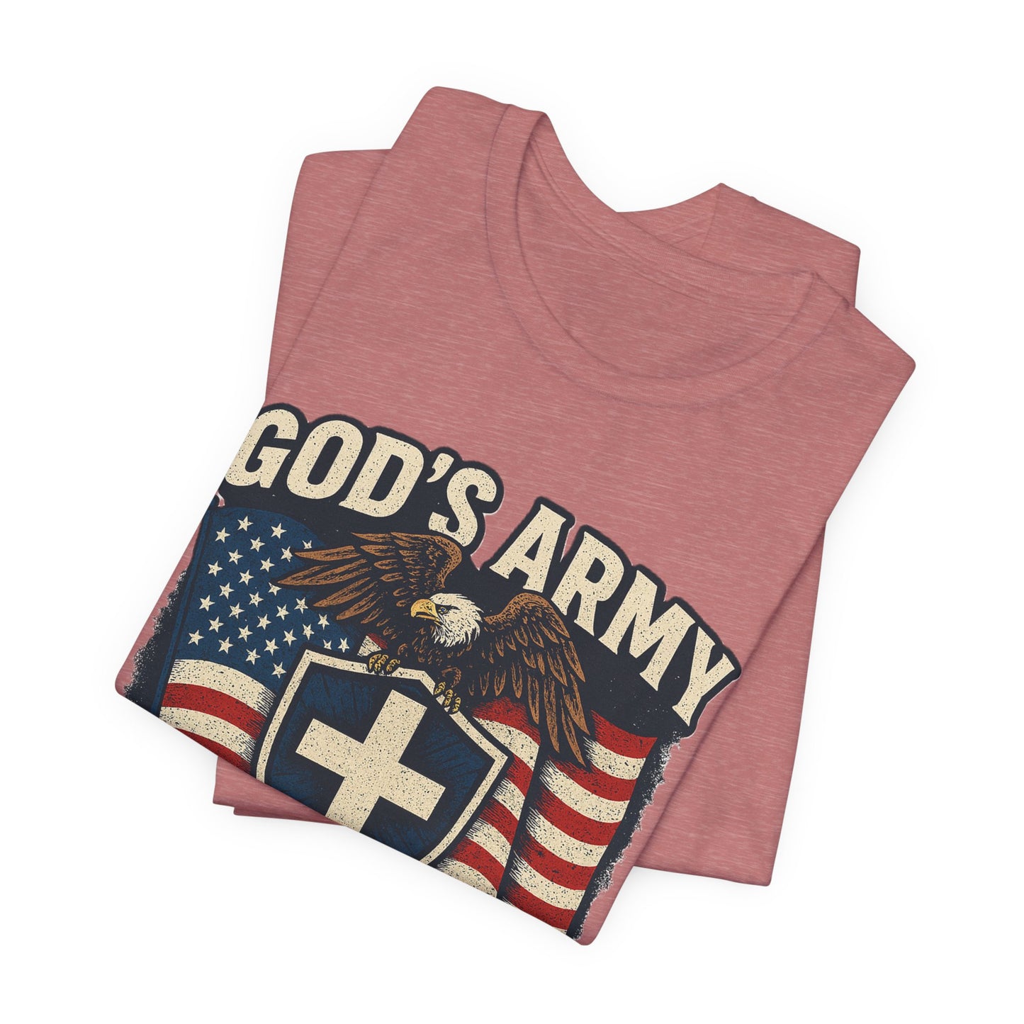 God's Army Standing Strong T-Shirt