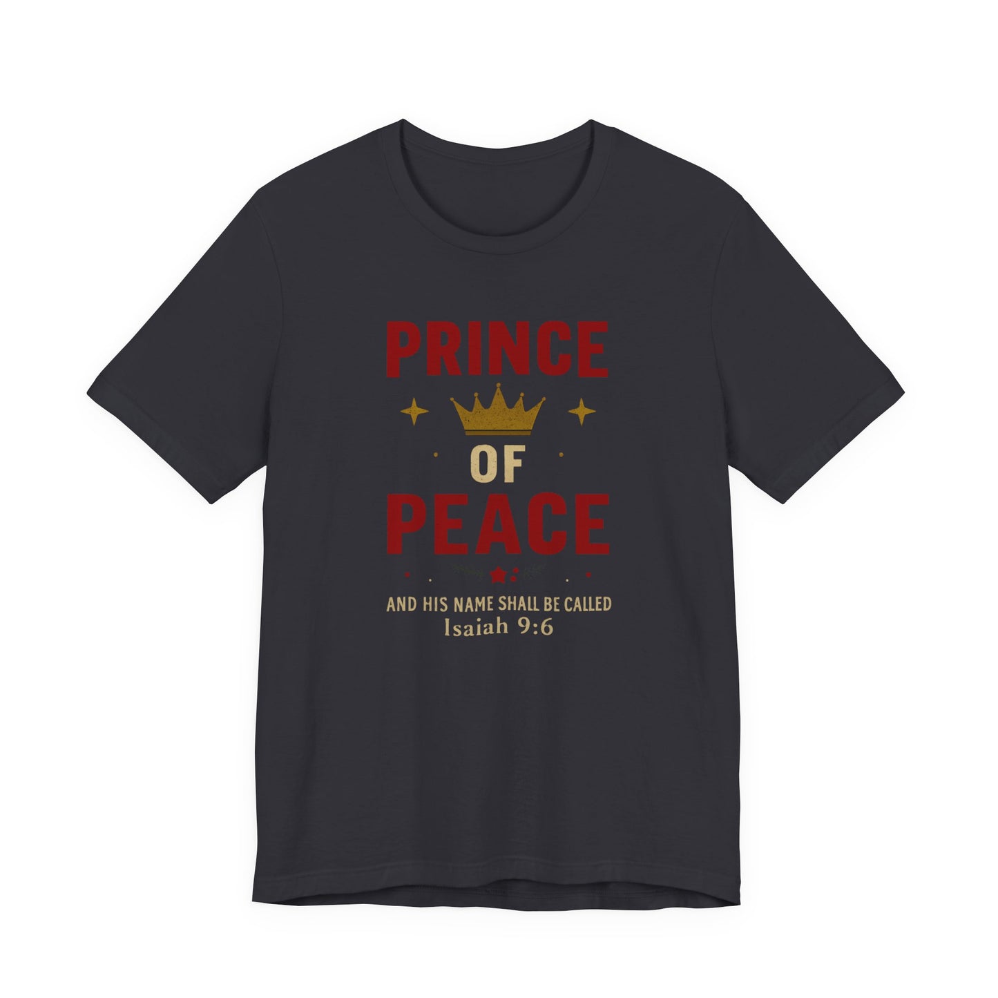 Prince of Peace Isaiah 9:6 T-Shirt — Bible Verse Christian Tee