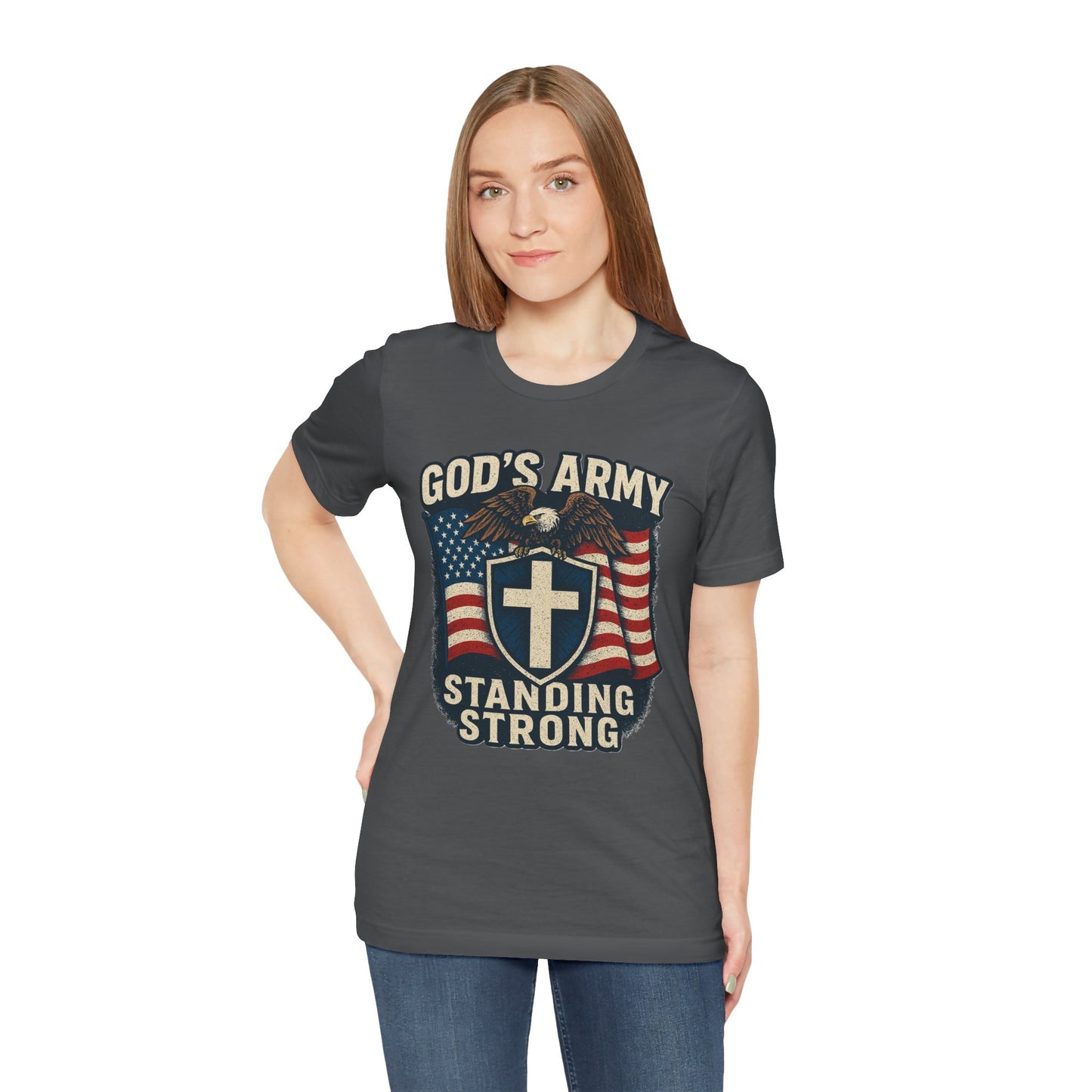 God's Army Standing Strong T-Shirt