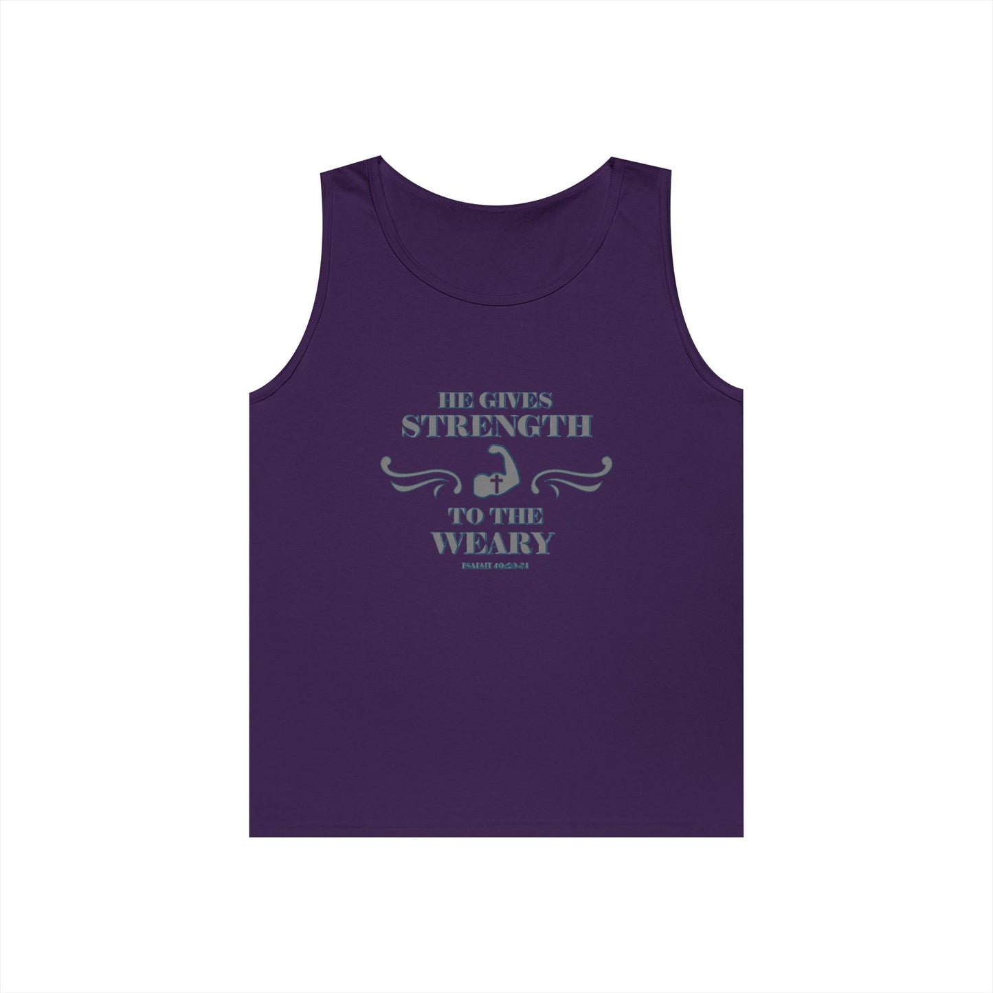 Tank Top - Bible Verse 'He gives Strength to the Weary' Isaiah 40:29-31