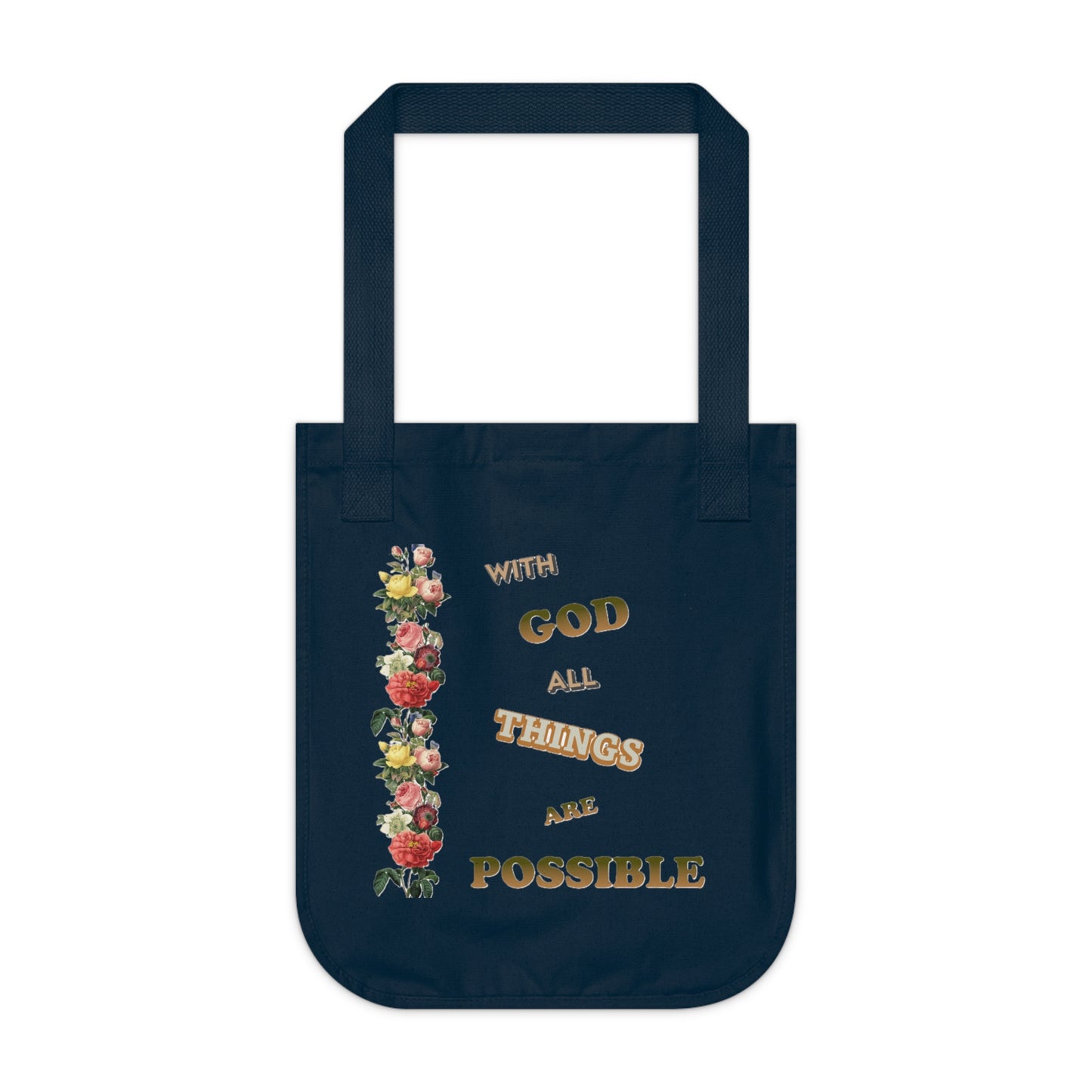 Organic Canvas Tote Bag "WITH GOD ALL THINGS ARE POSSIBLE"