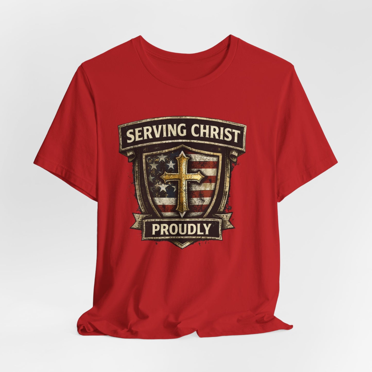 Serving Christ Proudly T-Shirt — Christian Faith Patriotic Tee