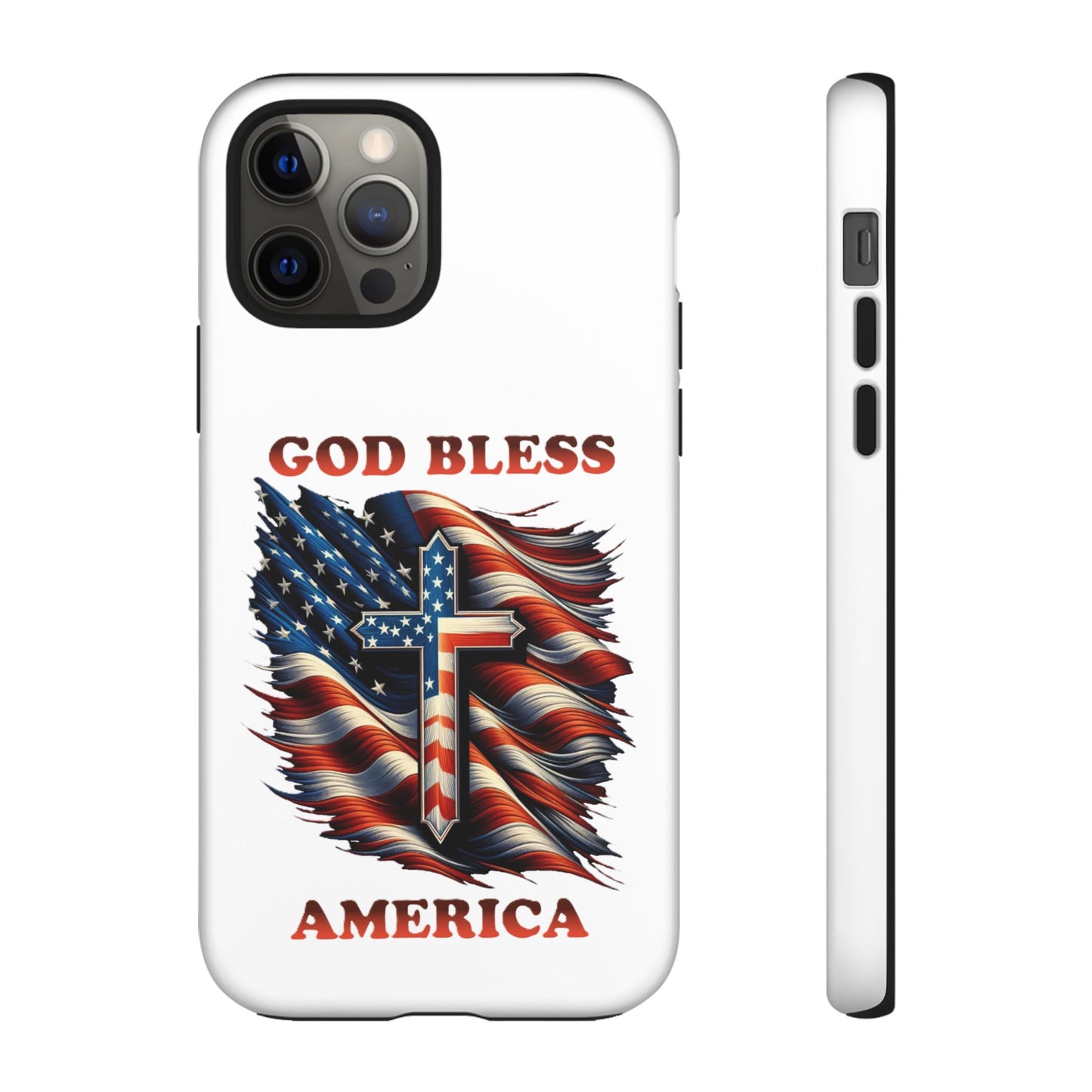 Tough Cases "GOD BLESS AMERICA"