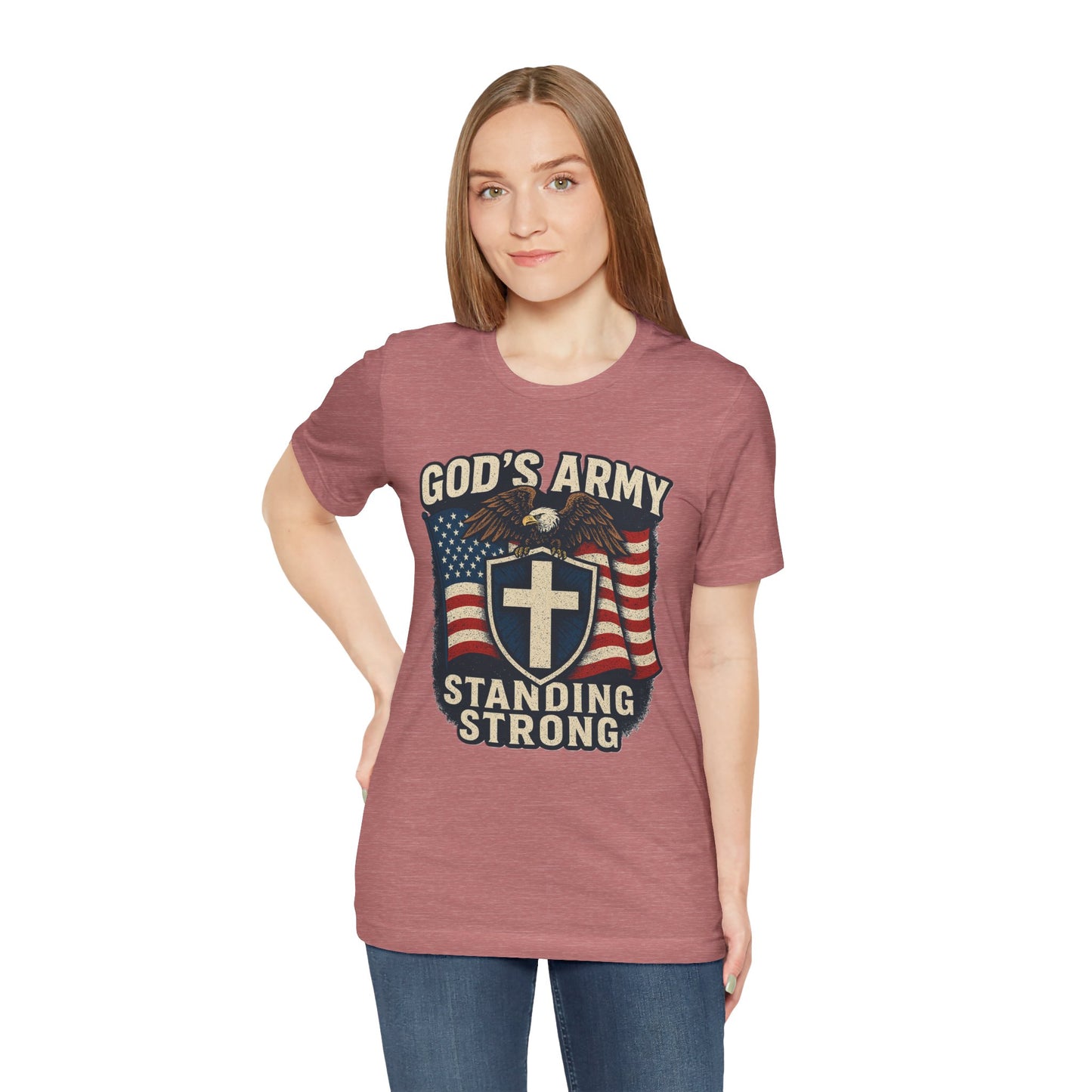 God's Army Standing Strong T-Shirt