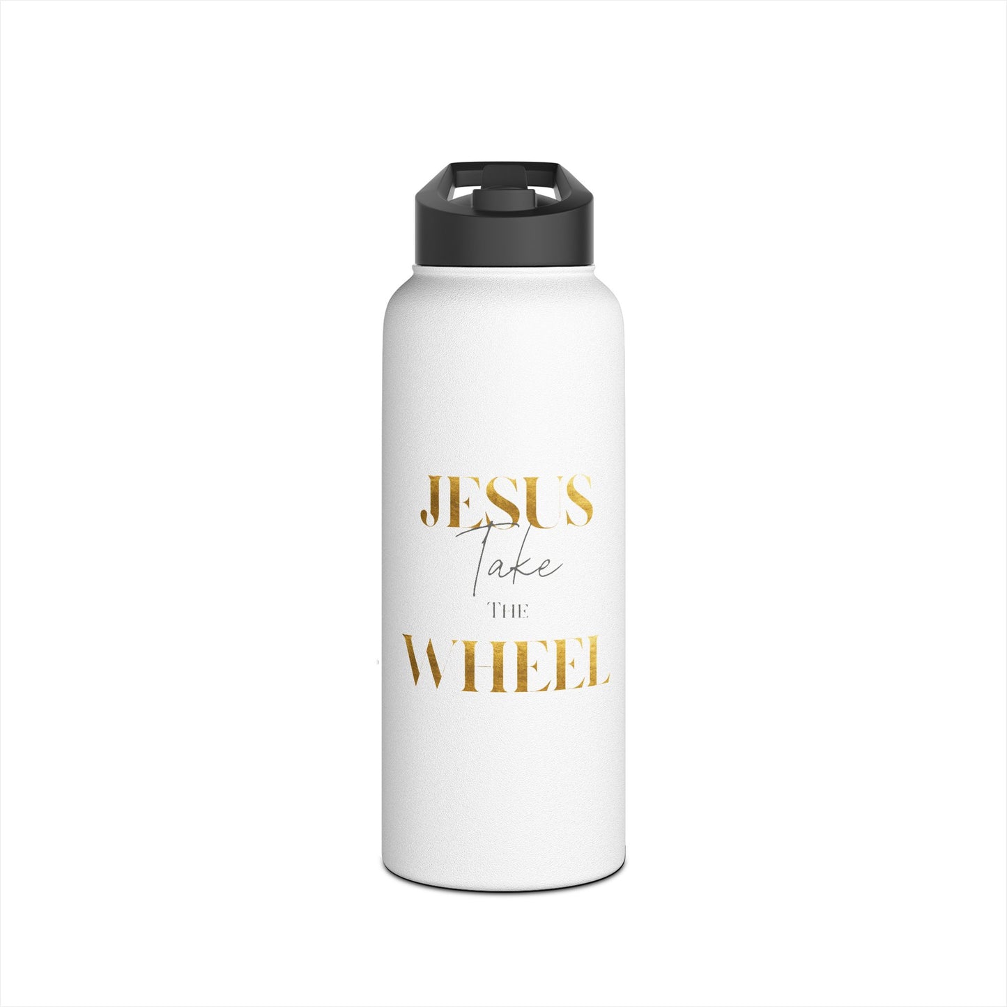 Stainless Steel Water Bottle, "Jesus take the Wheel", Standard Lid