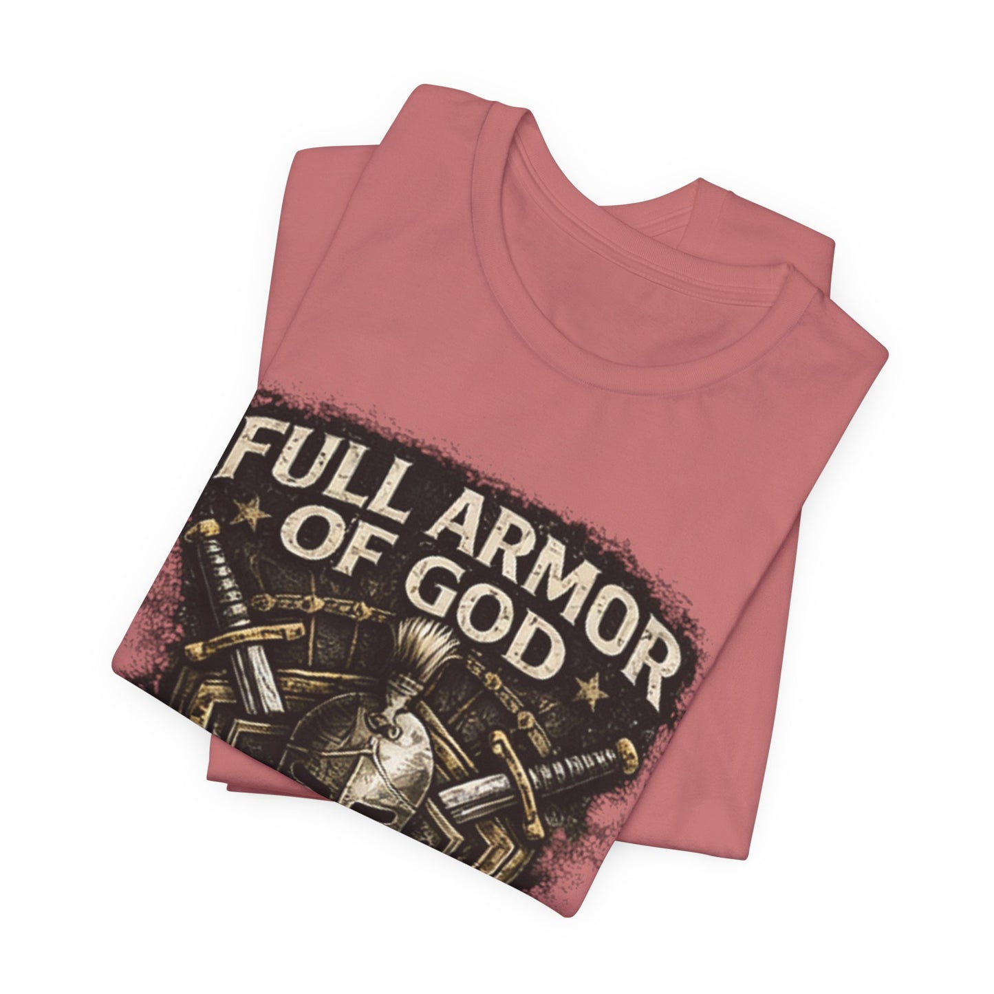 Full Armor of God T-Shirt — Ephesians 6:11 Christian Faith Tee