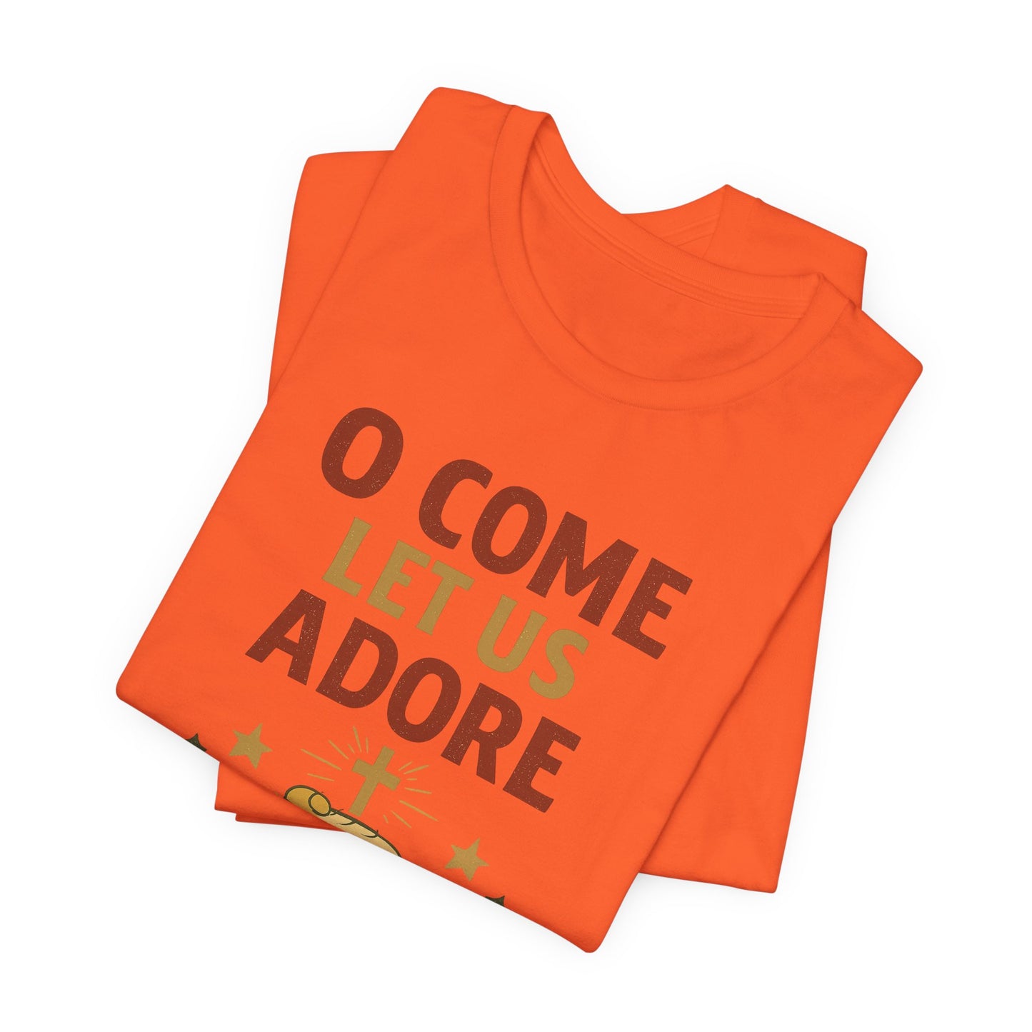 O Come Let Us Adore Him Christmas T-Shirt