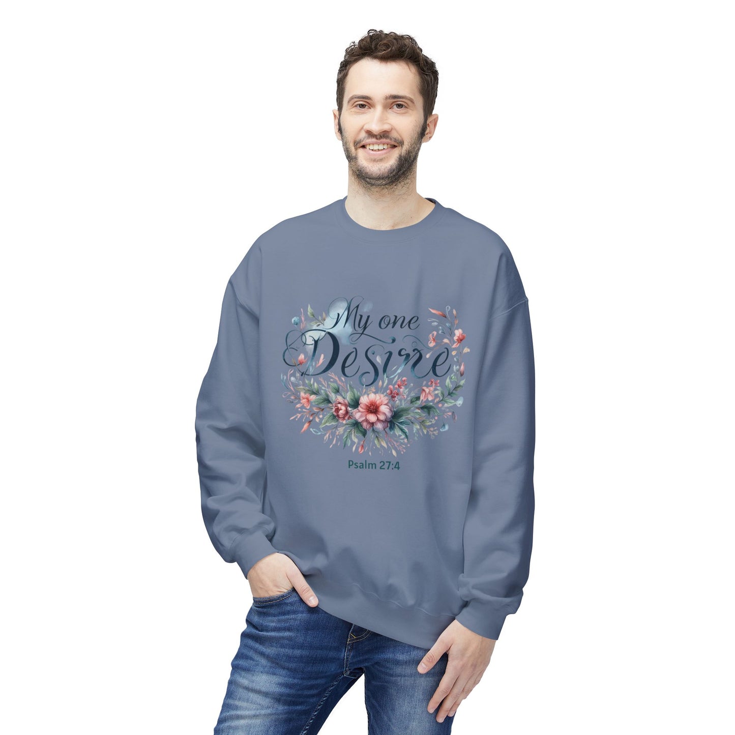 Christian Sweatshirt with Bible Verse Psalm 27:4