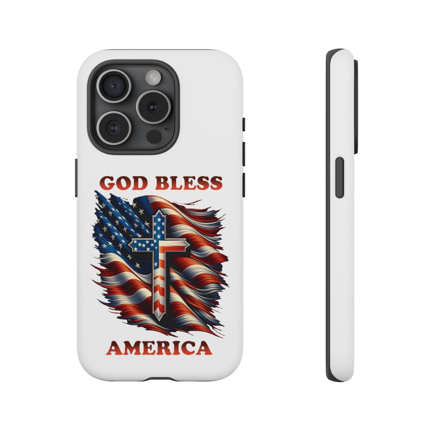 Tough Cases "GOD BLESS AMERICA"
