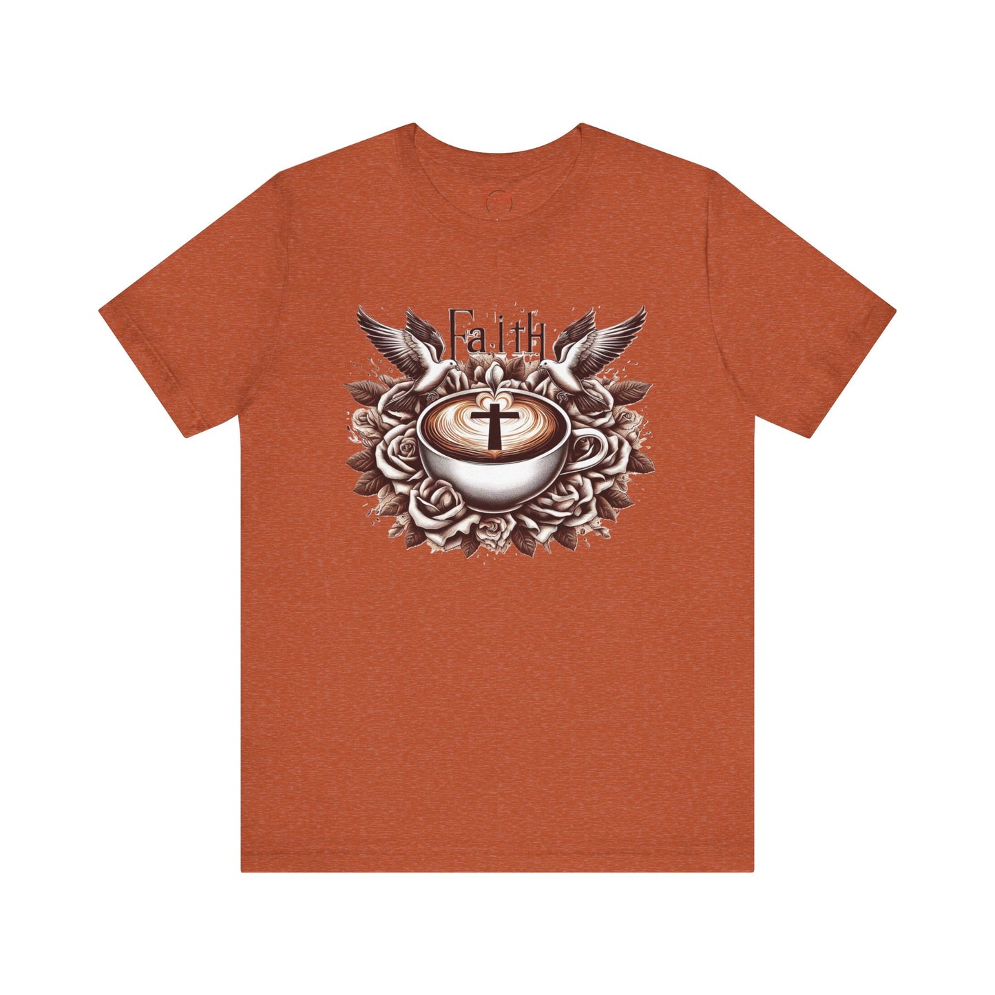 Unisex Jersey Short Sleeve Tee "Faith and Coffee"