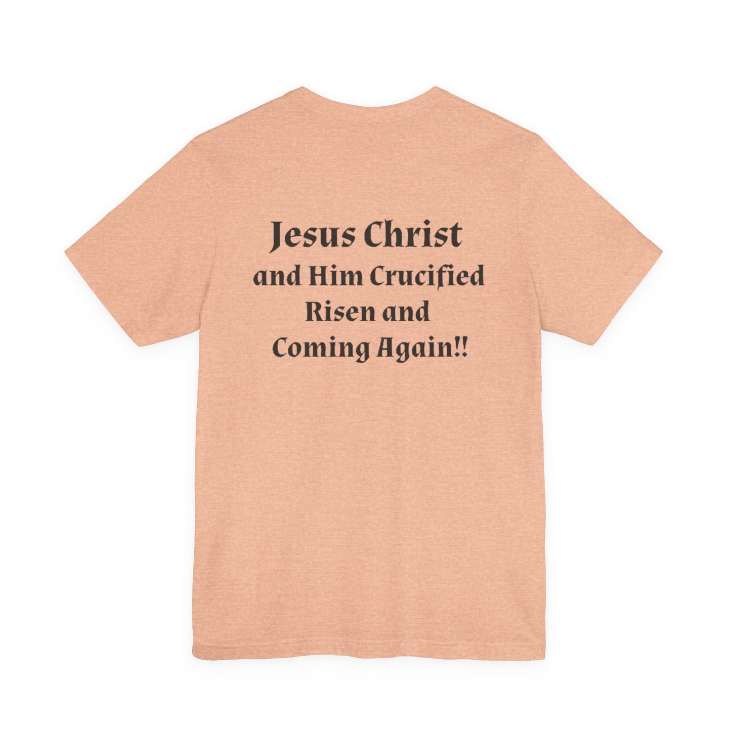 Jesus Christ (JC) Cross Tee — Crucified, Risen & Coming Again