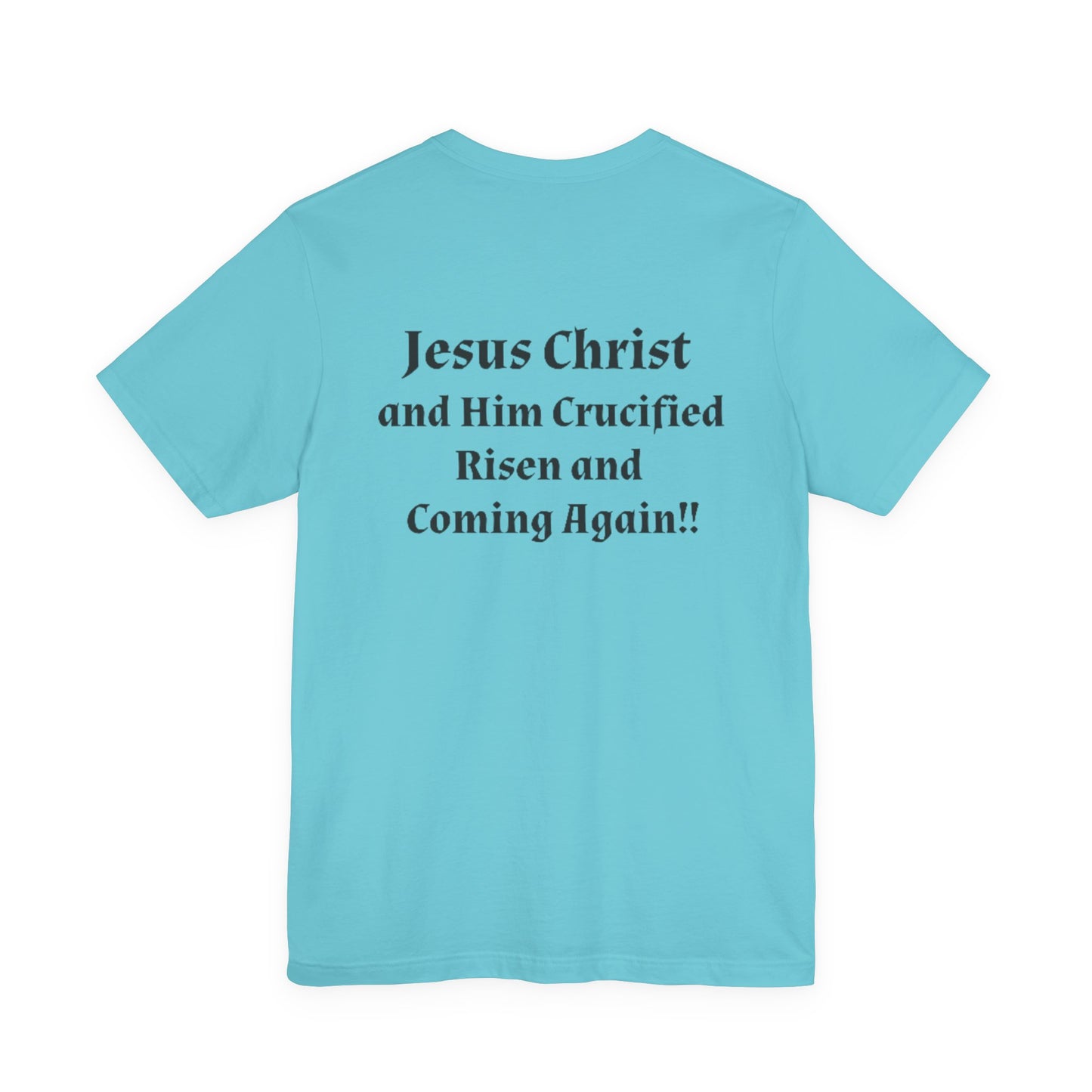Jesus Christ (JC) Cross Tee — Crucified, Risen & Coming Again