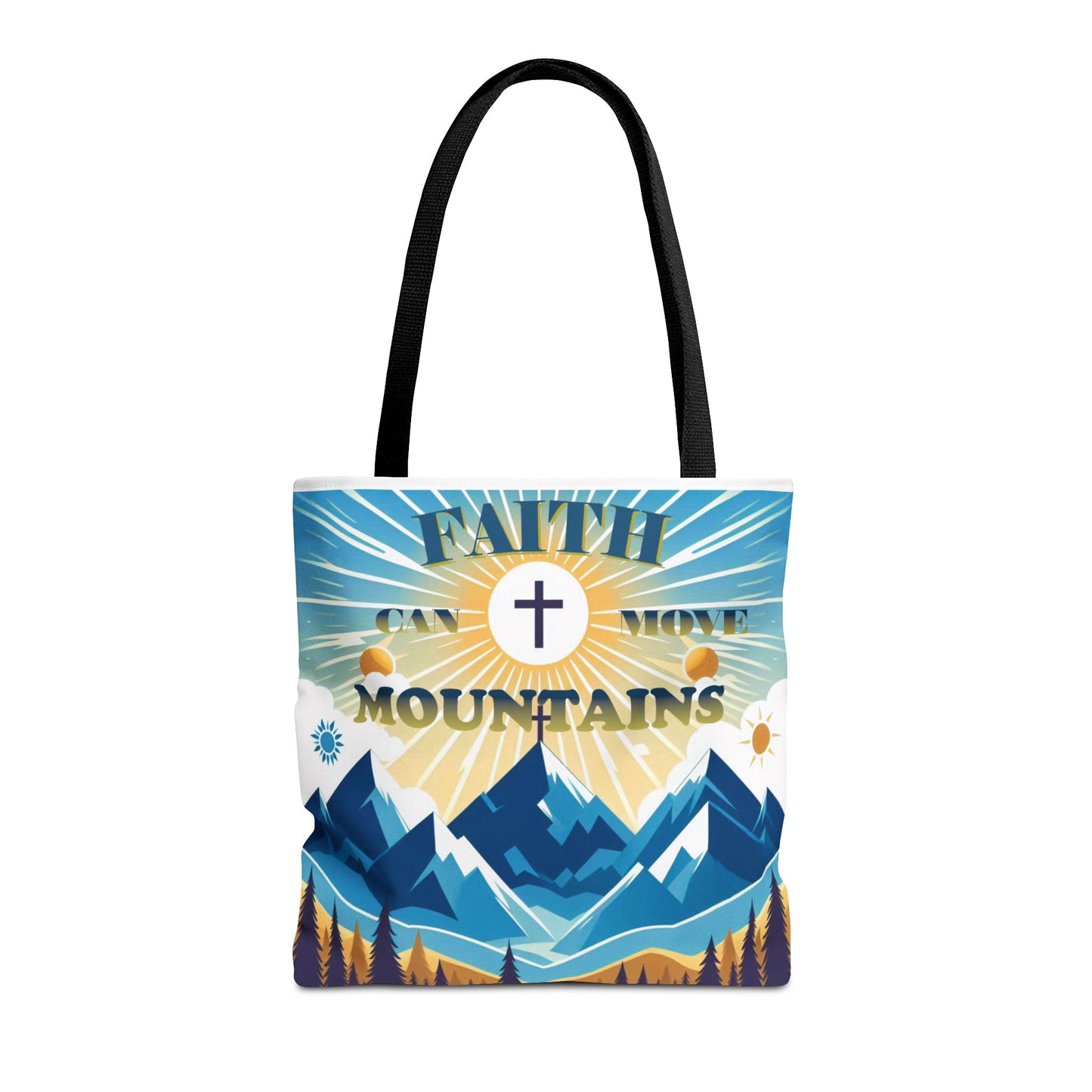 "FAITH CAN MOVE MOUNTAINS" Tote Bag (AOP)