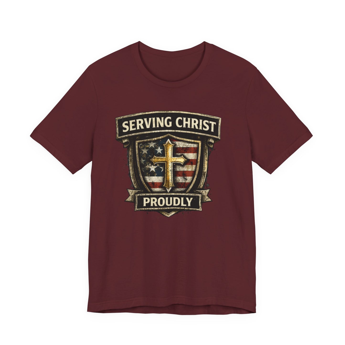 Serving Christ Proudly T-Shirt — Christian Faith Patriotic Tee