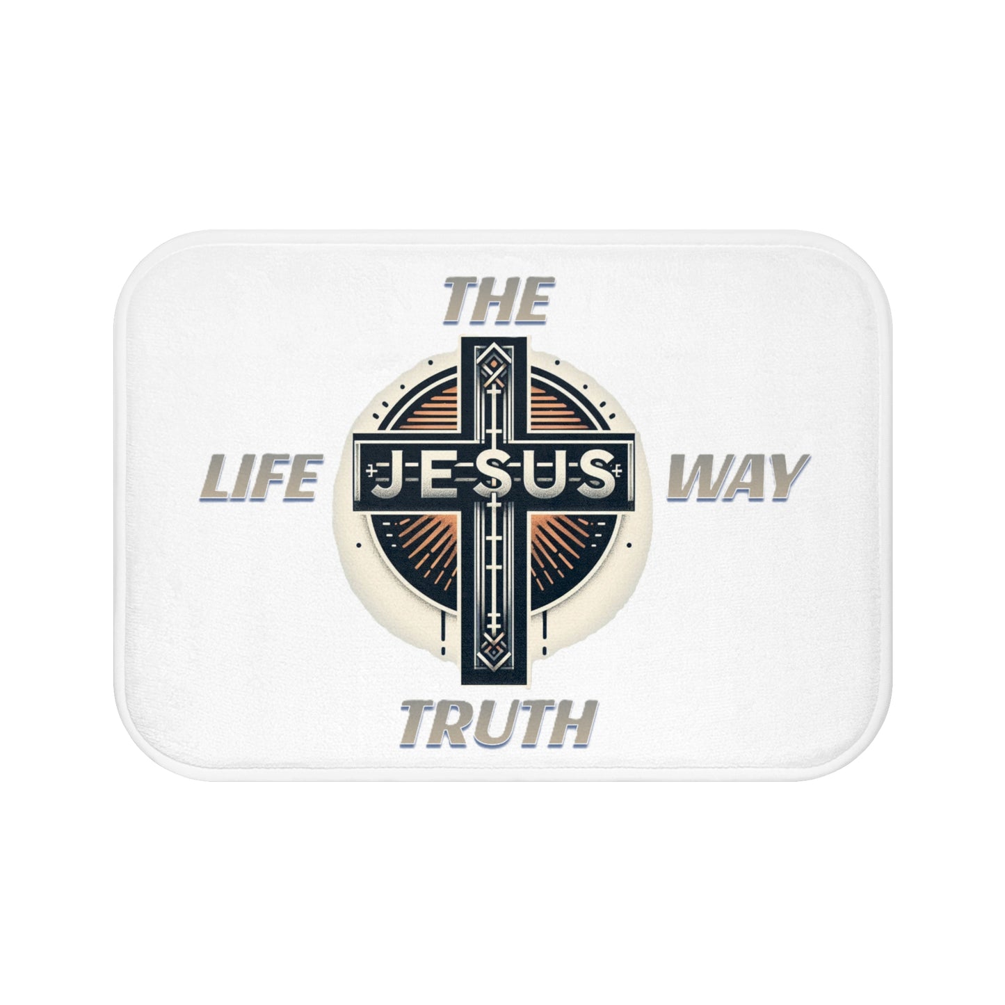Bath Mat "THE WAY TRUTH LIFE"